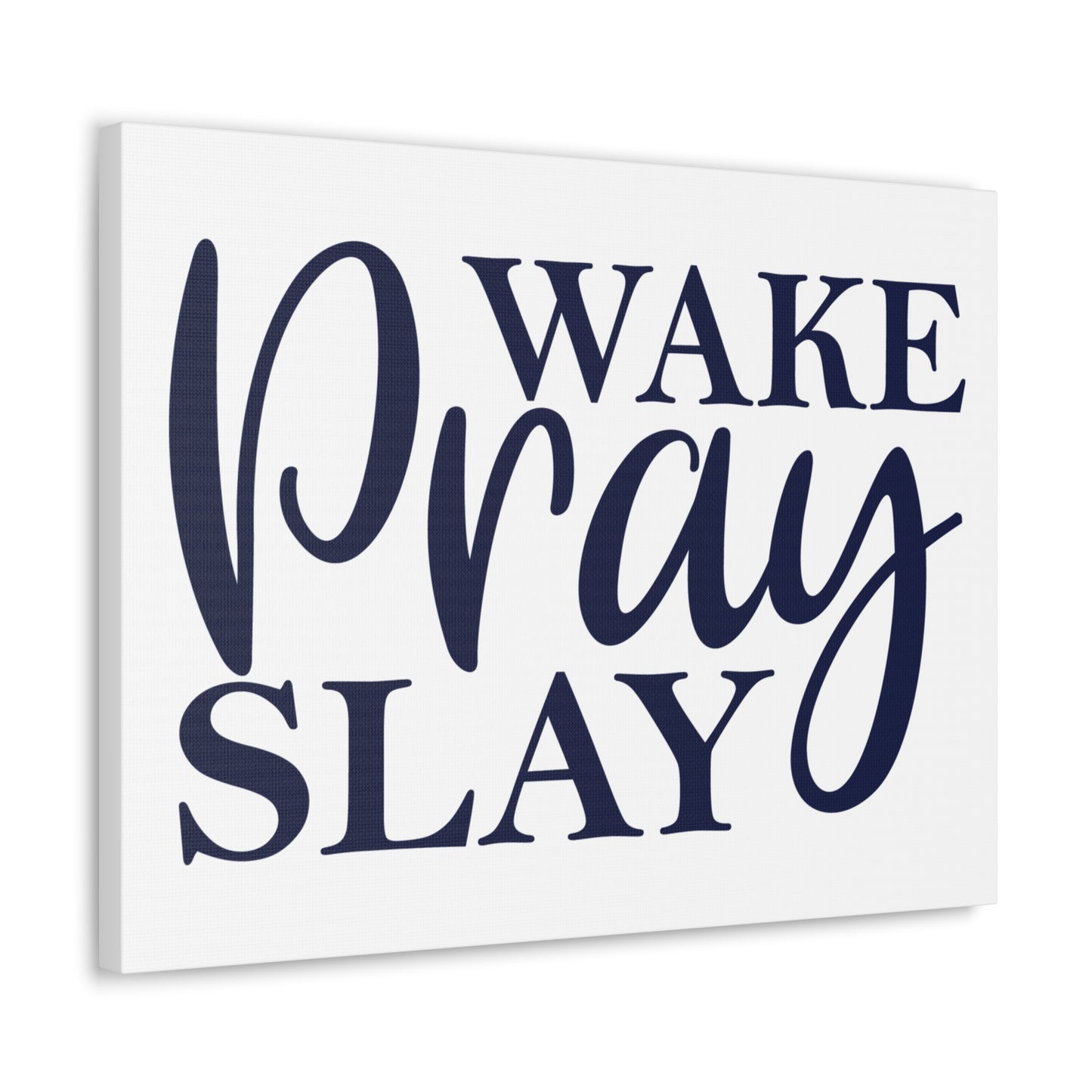 Wake, Pray, Slay 2 Timothy 1:3 Christian Wall Art Print Ready to Hang