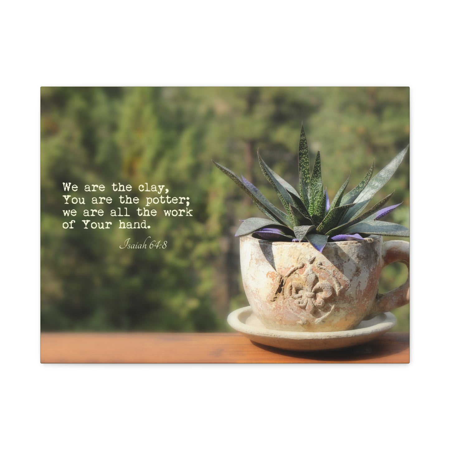 We Are The Clay Isaiah 64:8 Bible Verse Canvas Christian Wall Art Ready to Hang