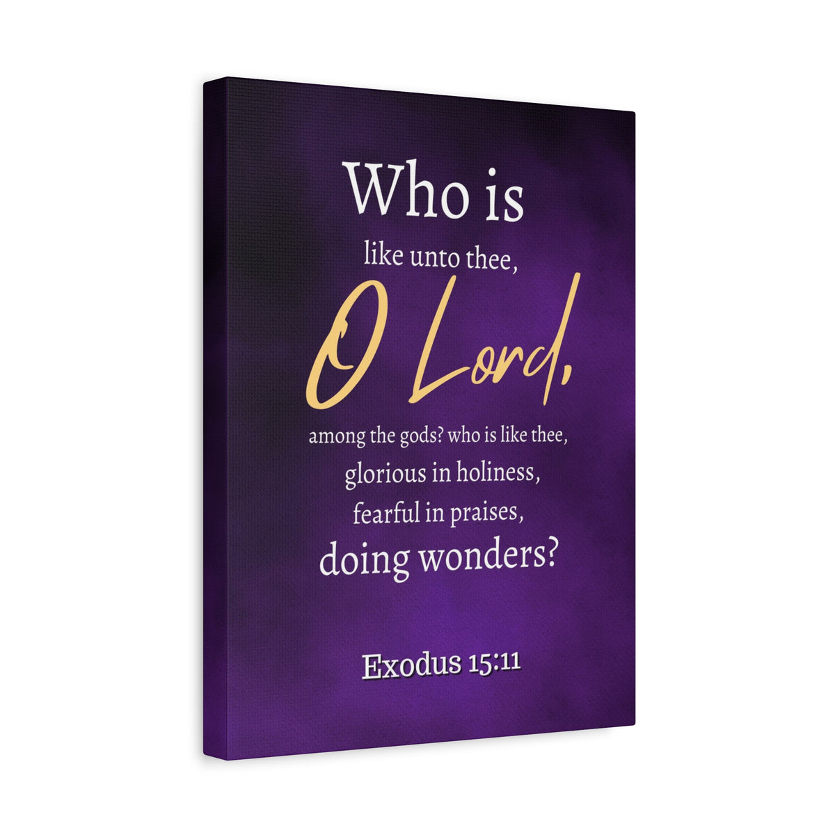 Scripture Walls Who Is Like You Lord? Exodus 15:12 Bible Verse Canvas Christian Wall Art Ready to Hang