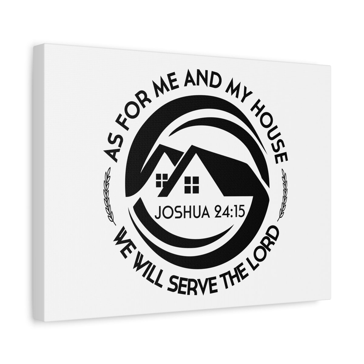 Scripture Canvas We Will Serve The Lord Joshua 24:15 Christian Wall Art Bible Verse Print Ready to Hang