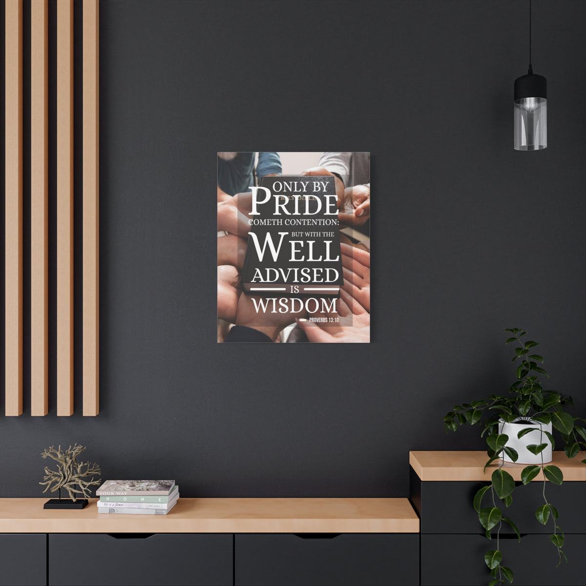 Scripture Canvas Only by Pride Proverbs 13:10 Christian Wall Art Bible Verse Print Ready to Hang