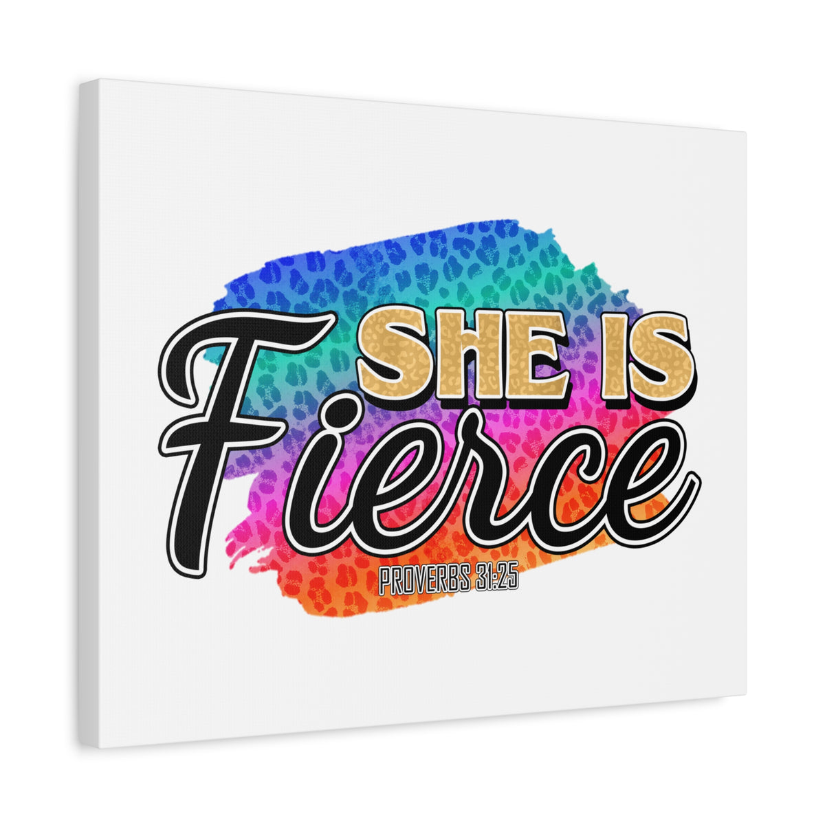 Scripture Canvas She Is Fierce Proverbs 31:25 Christian Wall Art Bible Verse Print Ready to Hang