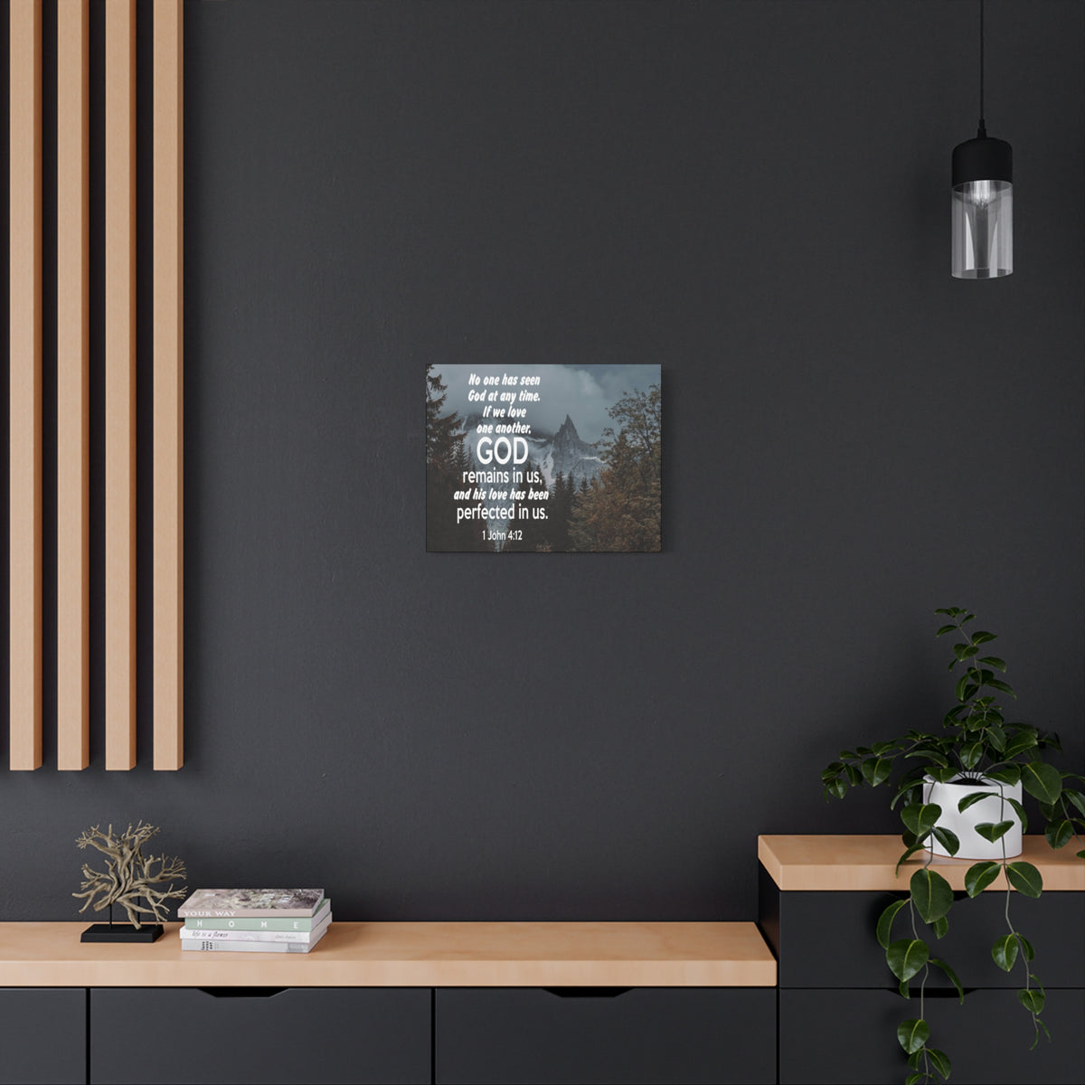 Scripture Canvas God Remains in Us 1 John 4:12 Christian Wall Art Bible Verse Print Ready to Hang