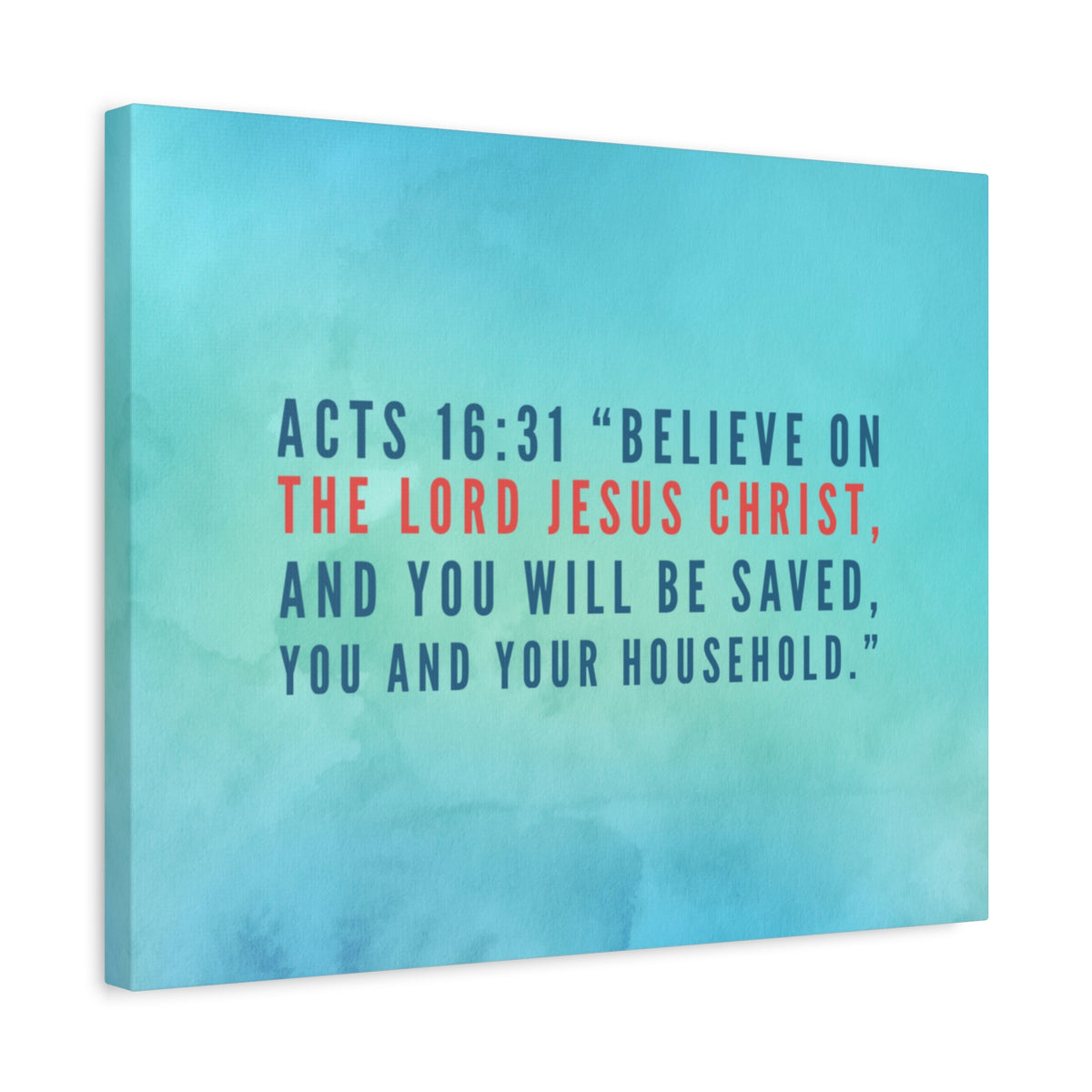 Scripture Canvas You Will Be Saved Acts 16:31 Christian Wall Art Bible Verse Print Ready to Hang
