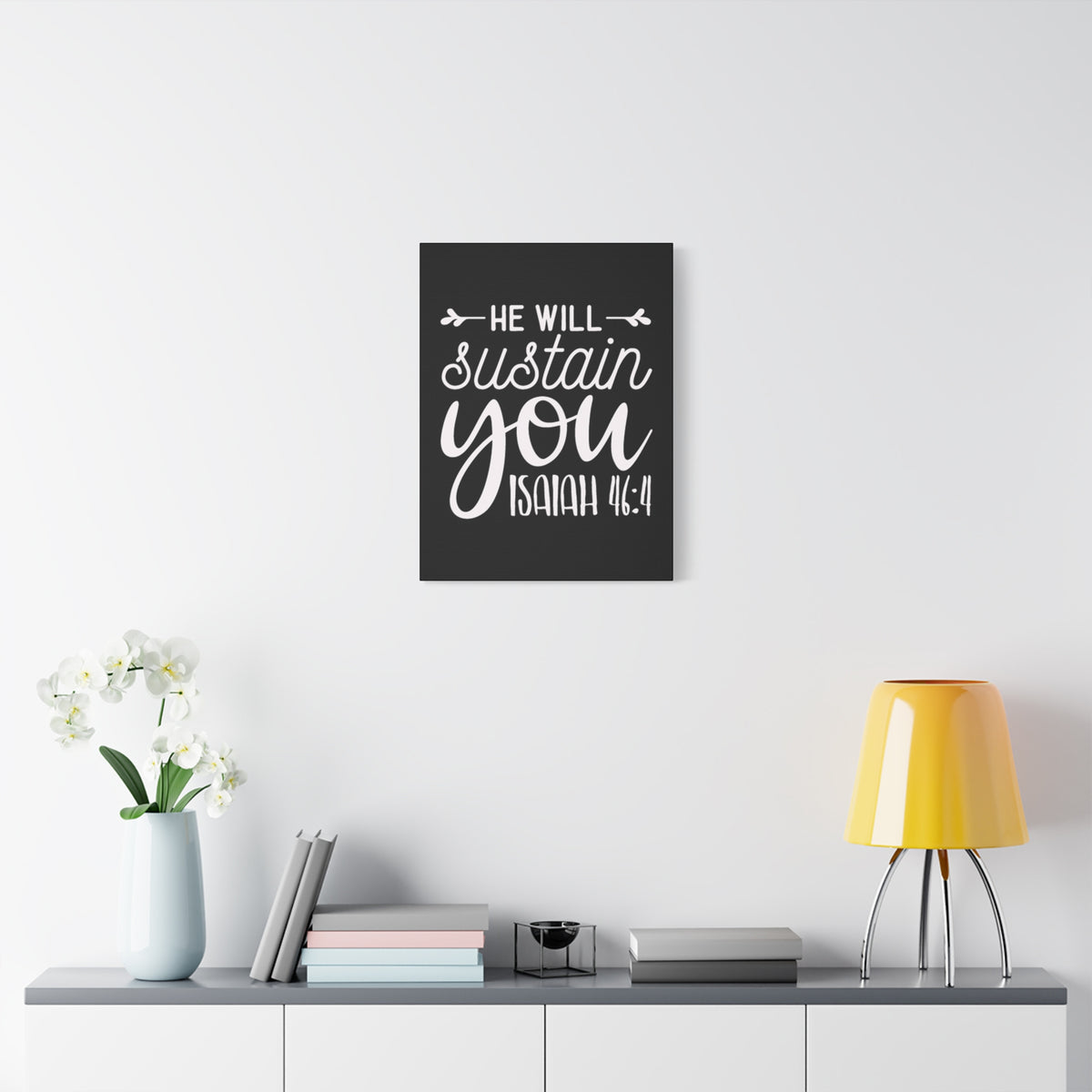 Scripture Walls He Will Sustain You Isaiah 46:4 Bible Verse Canvas Christian Wall Art Ready to Hang Unframed
