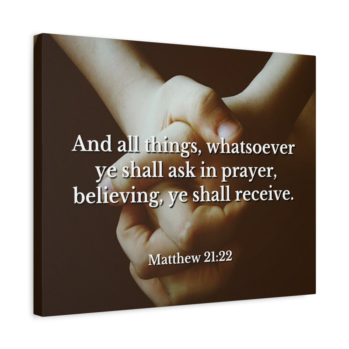 Scripture Canvas Believing Matthew 21:22 Christian Wall Art Bible Verse Print Ready to Hang