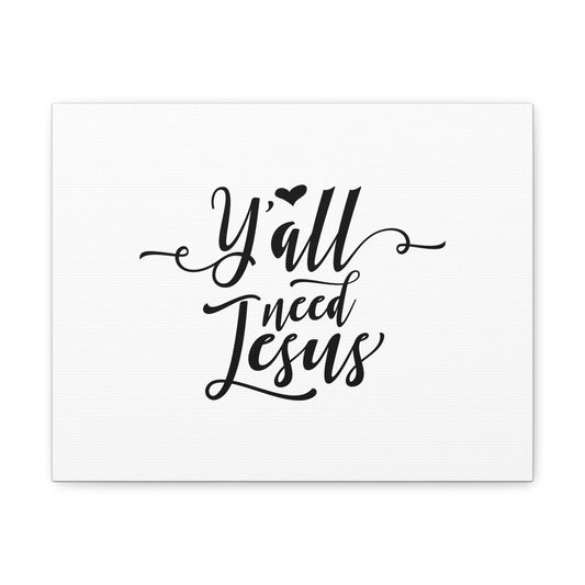 Ya'll Need Jesus Hebrews 12:2 Christian Wall Art Bible Verse Print Ready to Hang
