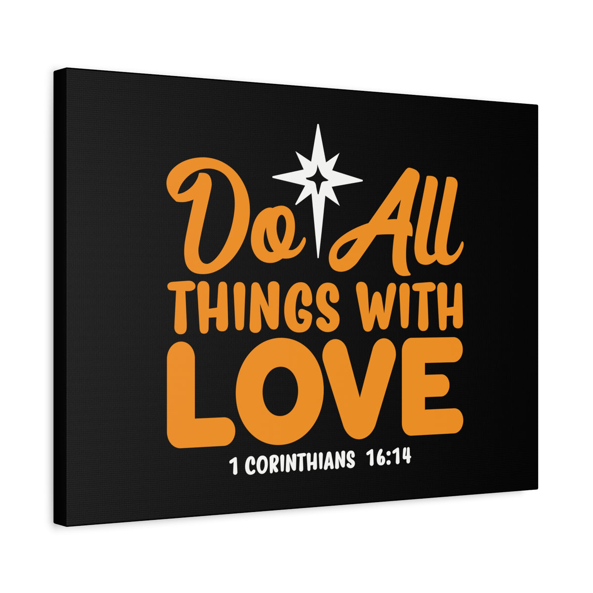 Scripture Canvas Do All Things With Love 1 Corinthians 16:14 Christian Wall Art Bible Verse Print Ready to Hang