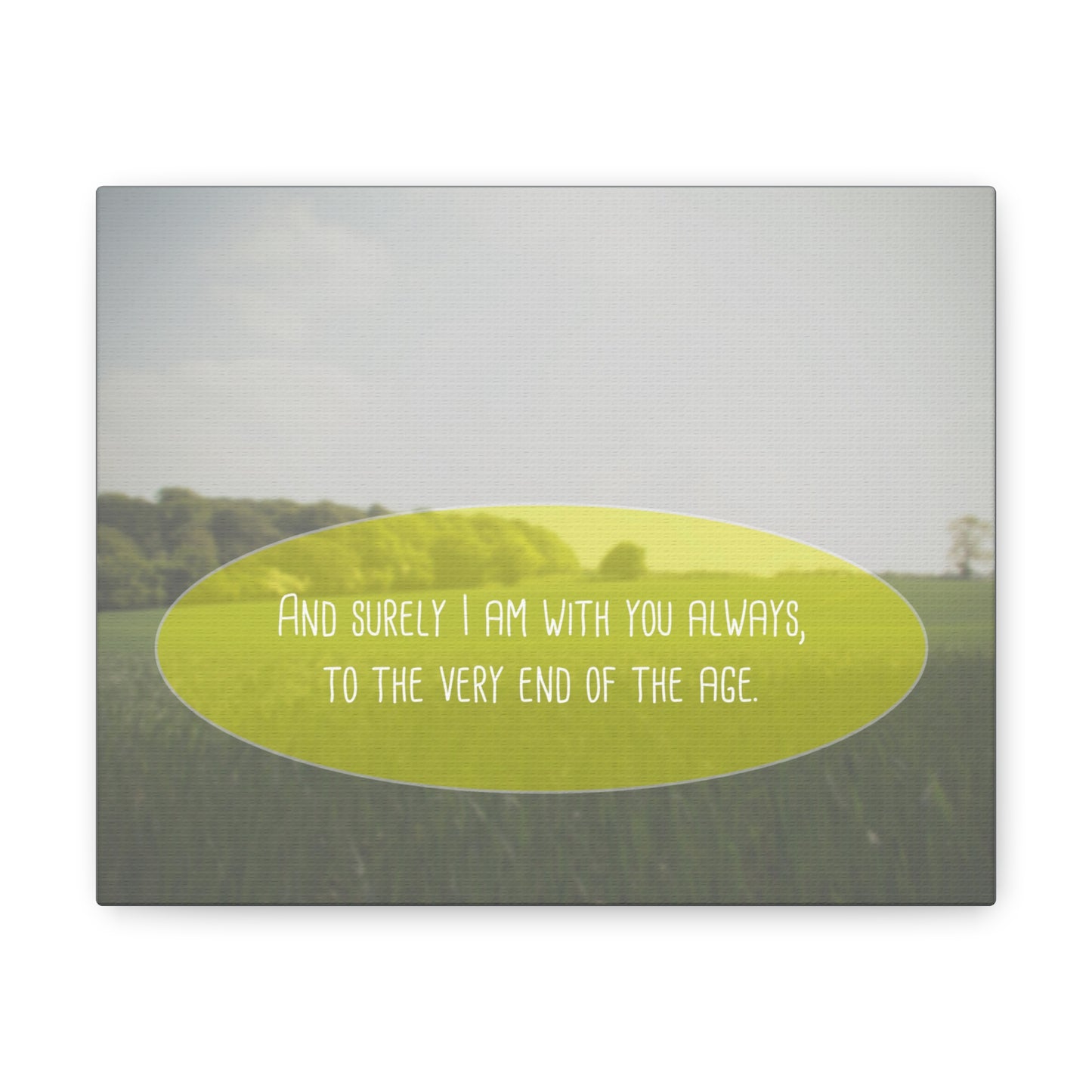 With You Always Matthew 28:20 Christian Wall Art Bible Verse Print Ready to Hang