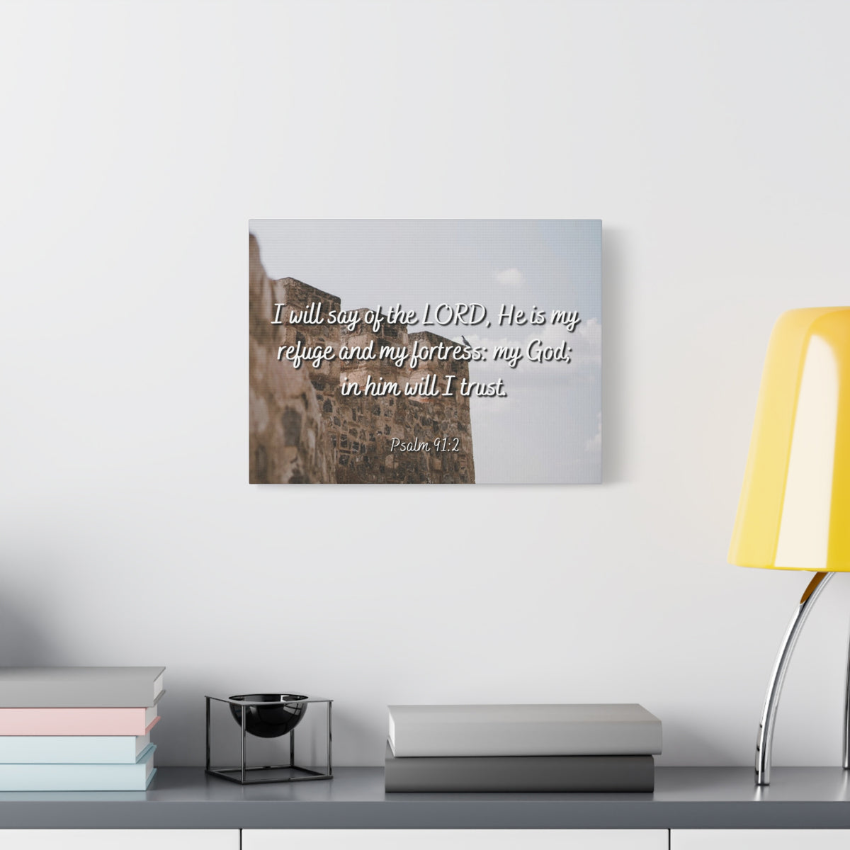 Scripture Canvas My Fortress Psalms 91:2 Christian Wall Art Bible Verse Print Ready to Hang