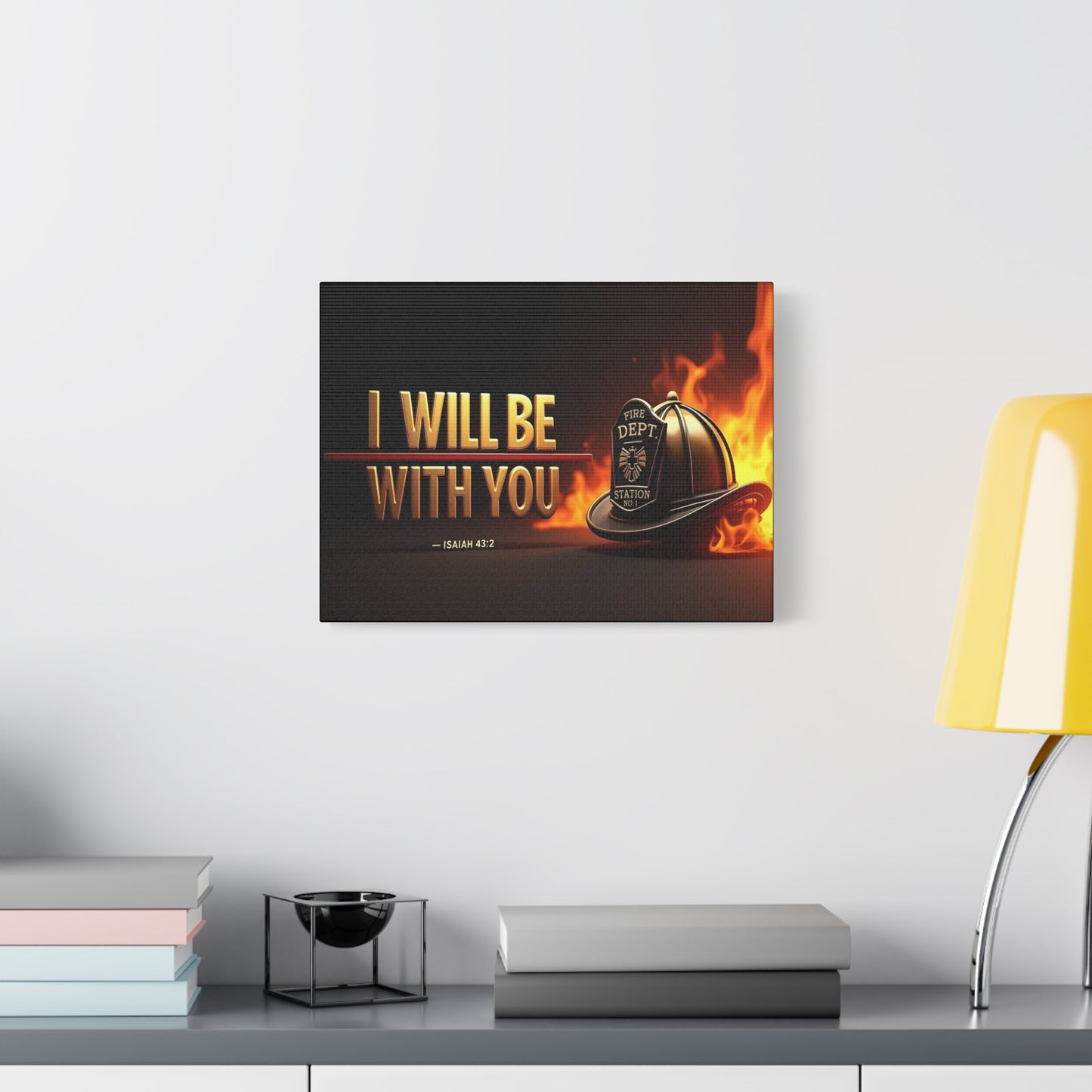 Scripture Walls Isaiah 43:2 Firefighter I Will Be With You Bible Verse Canvas Christian Wall Art Ready to Hang Unframed