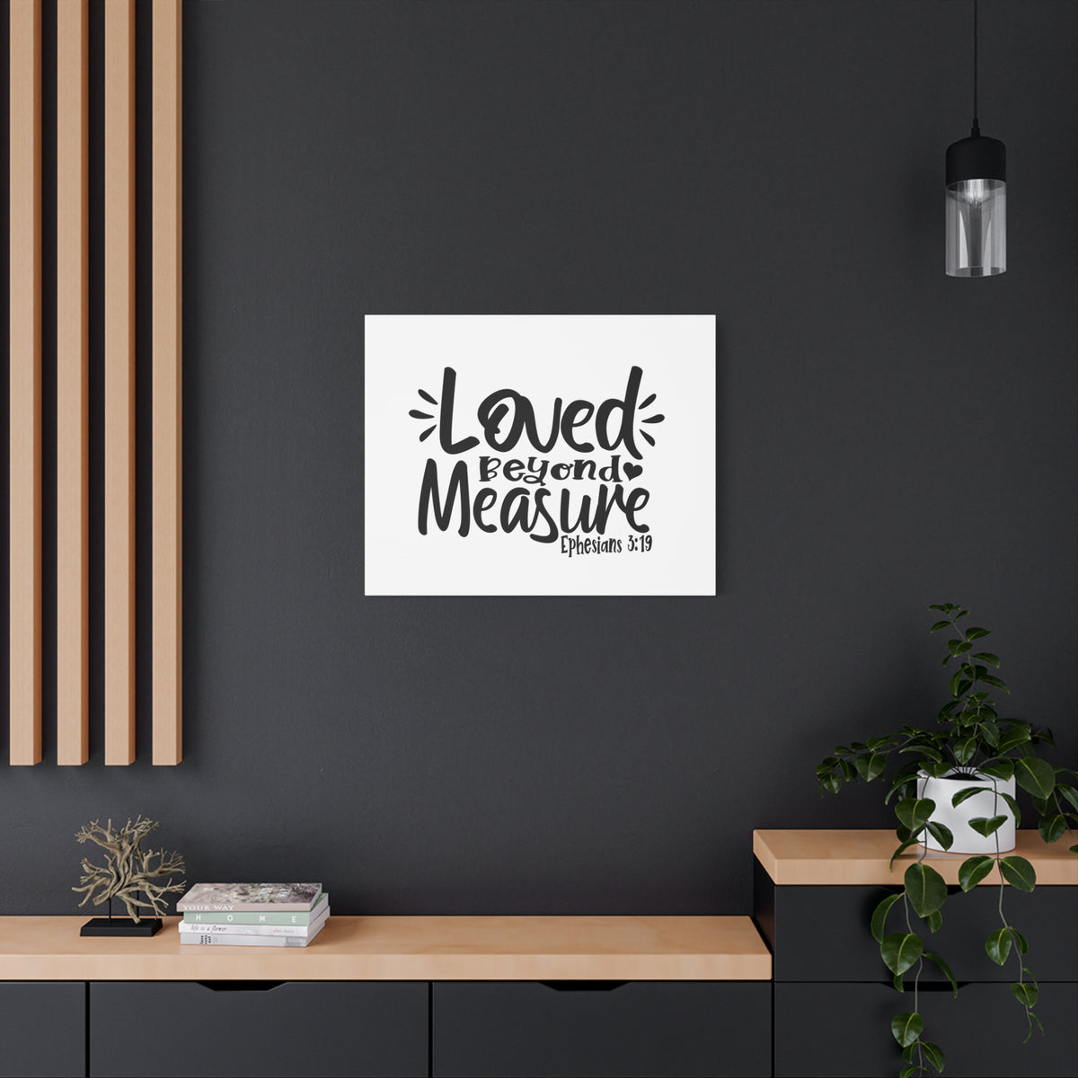 Scripture Canvas Loved Beyond Measure Ephesians 3:19 Christian Wall Art Bible Verse Print Ready to Hang