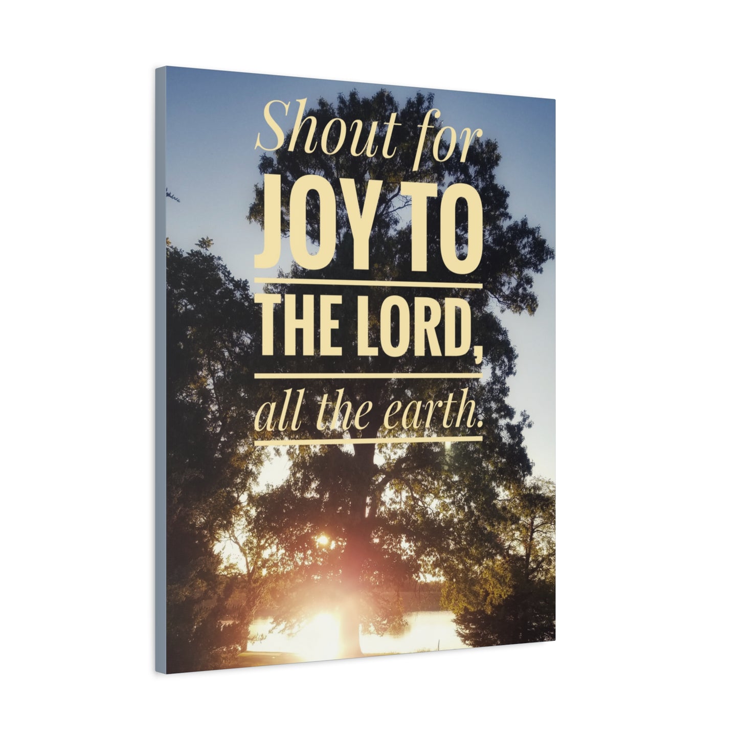 Scripture Canvas Joy To The Lord Psalms 100:1 Christian Wall Art Bible Verse Print Ready to Hang