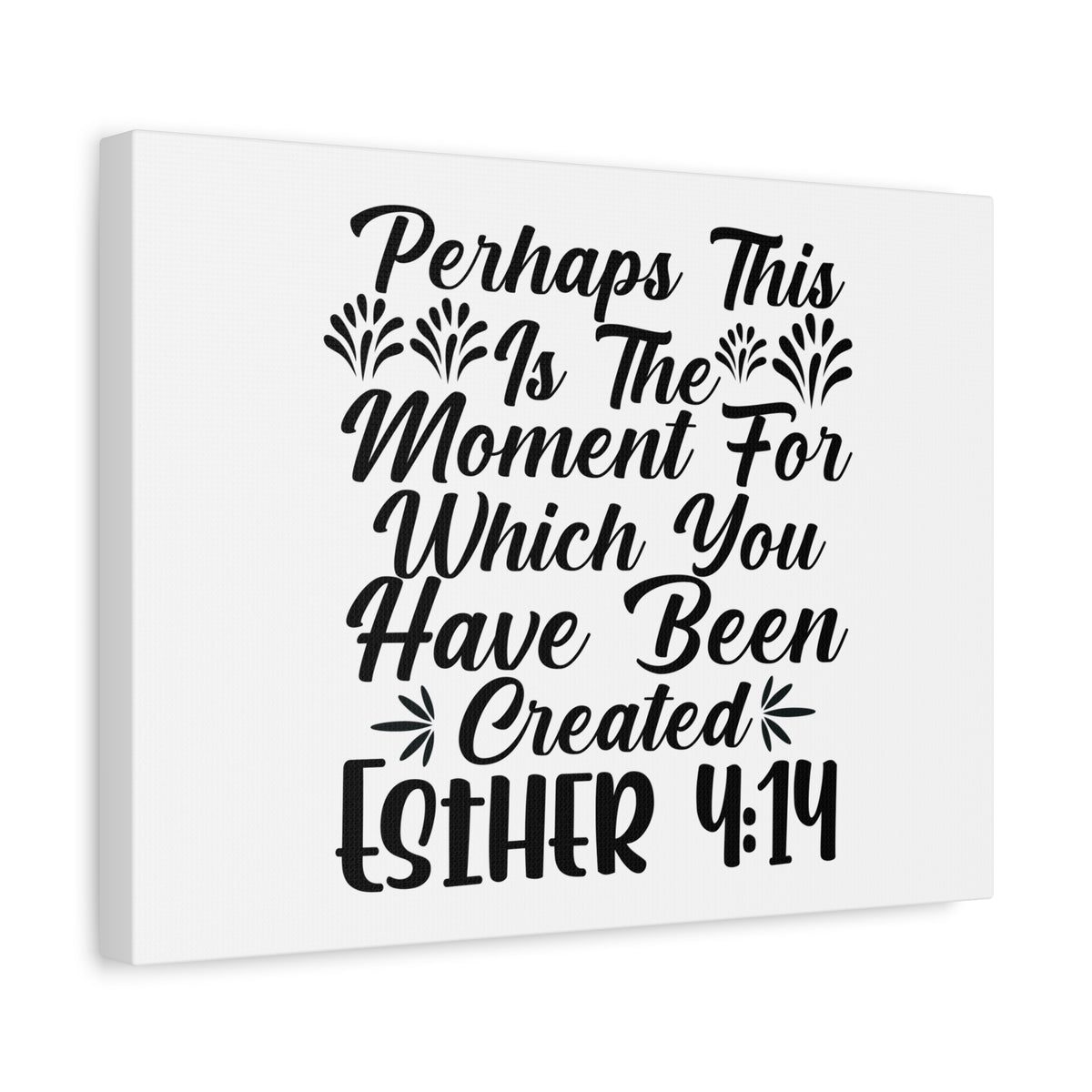 Scripture Canvas Which You Have Been Created Esther 4:14 Christian Wall Art Bible Verse Print Ready to Hang