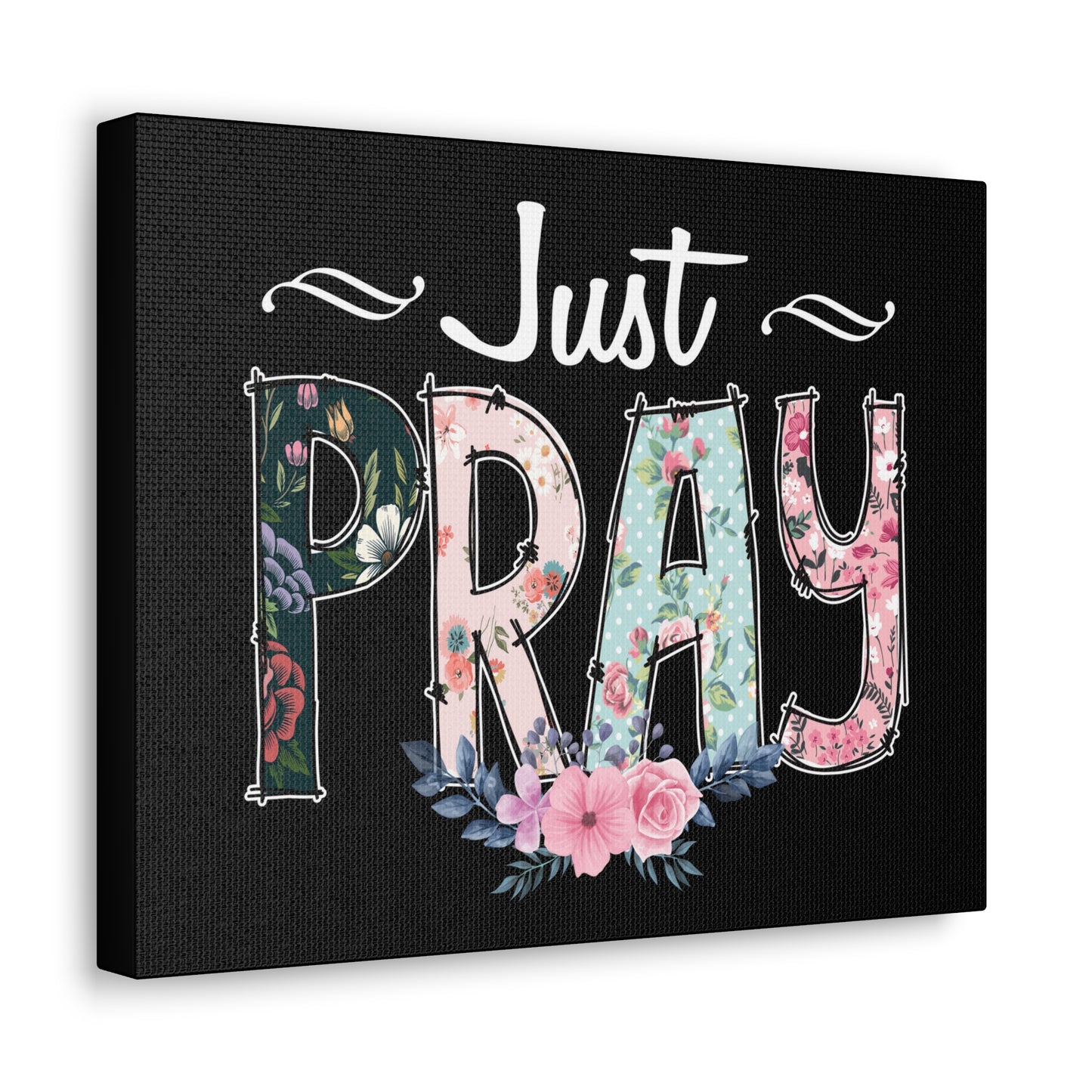 Just Pray, 1 Thessalonians 5:17 Pink Flower Christian Wall Art Bible Verse Print Ready to Hang