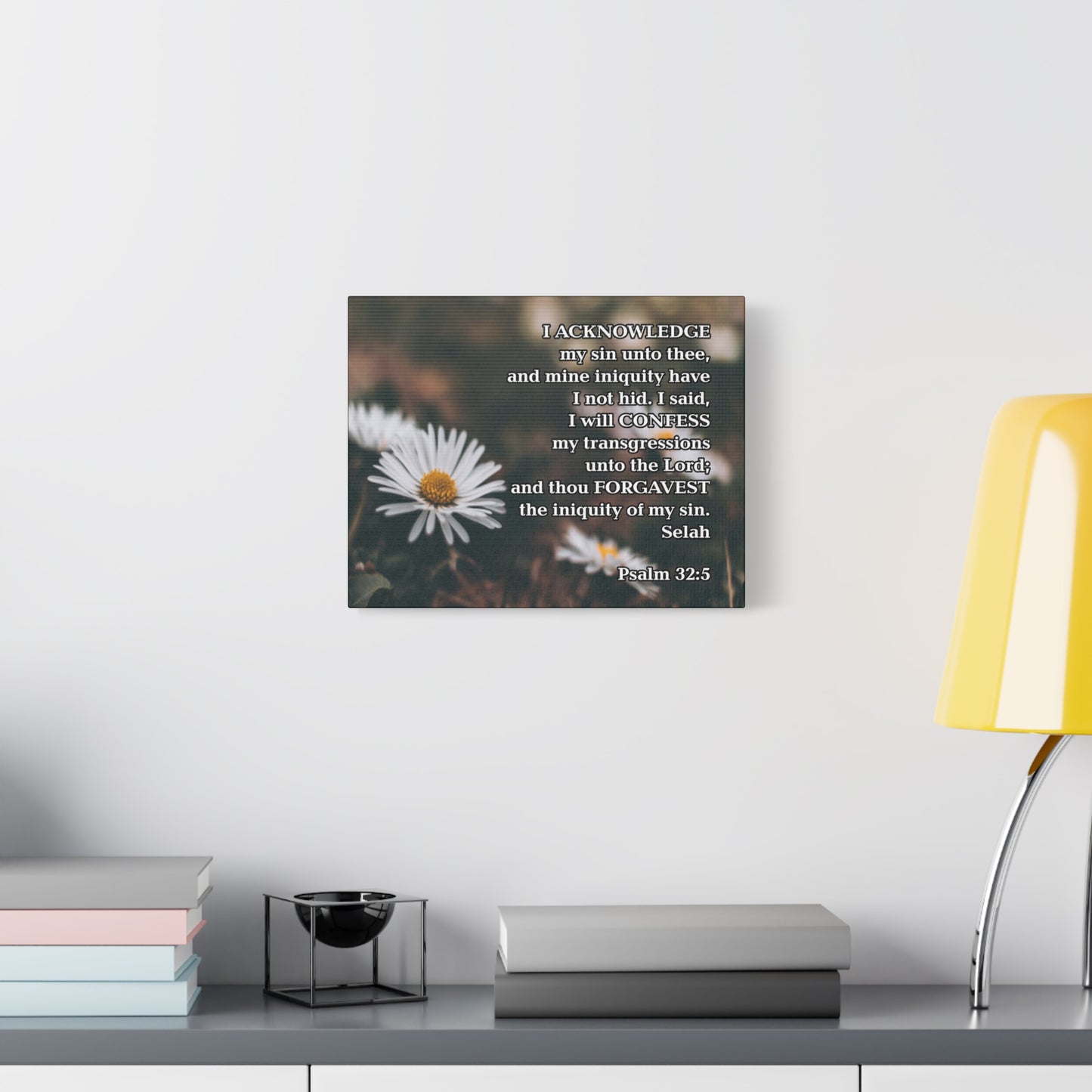 Bible Verse Canvas Acknowledge and Confess Unto the Lord Psalm 32:5 Wall Art Christian Home Decor