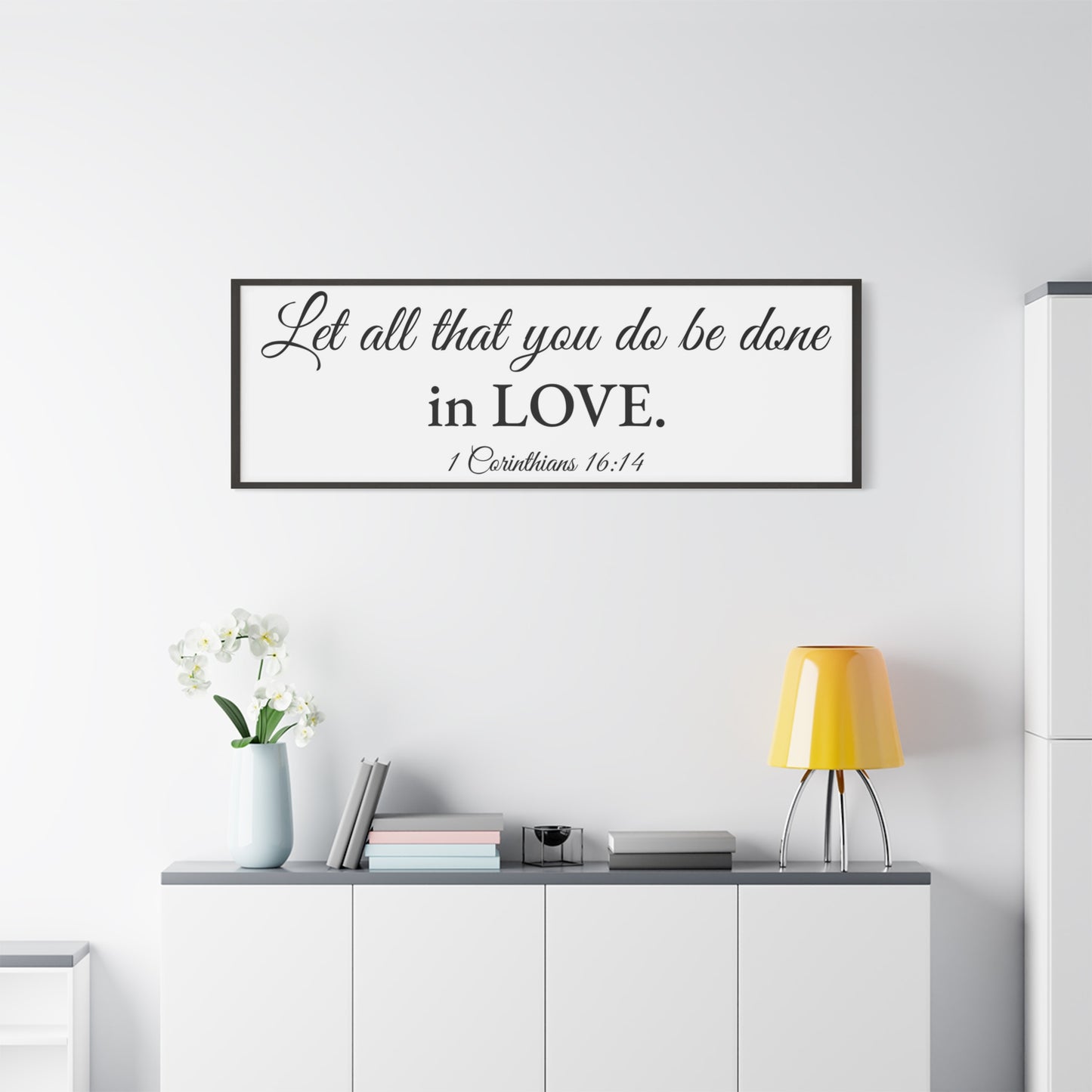 Scripture Walls 1 Corinthians 16:14 White Bible Verse Canvas Christian Wall Art Ready to Hang Unframed