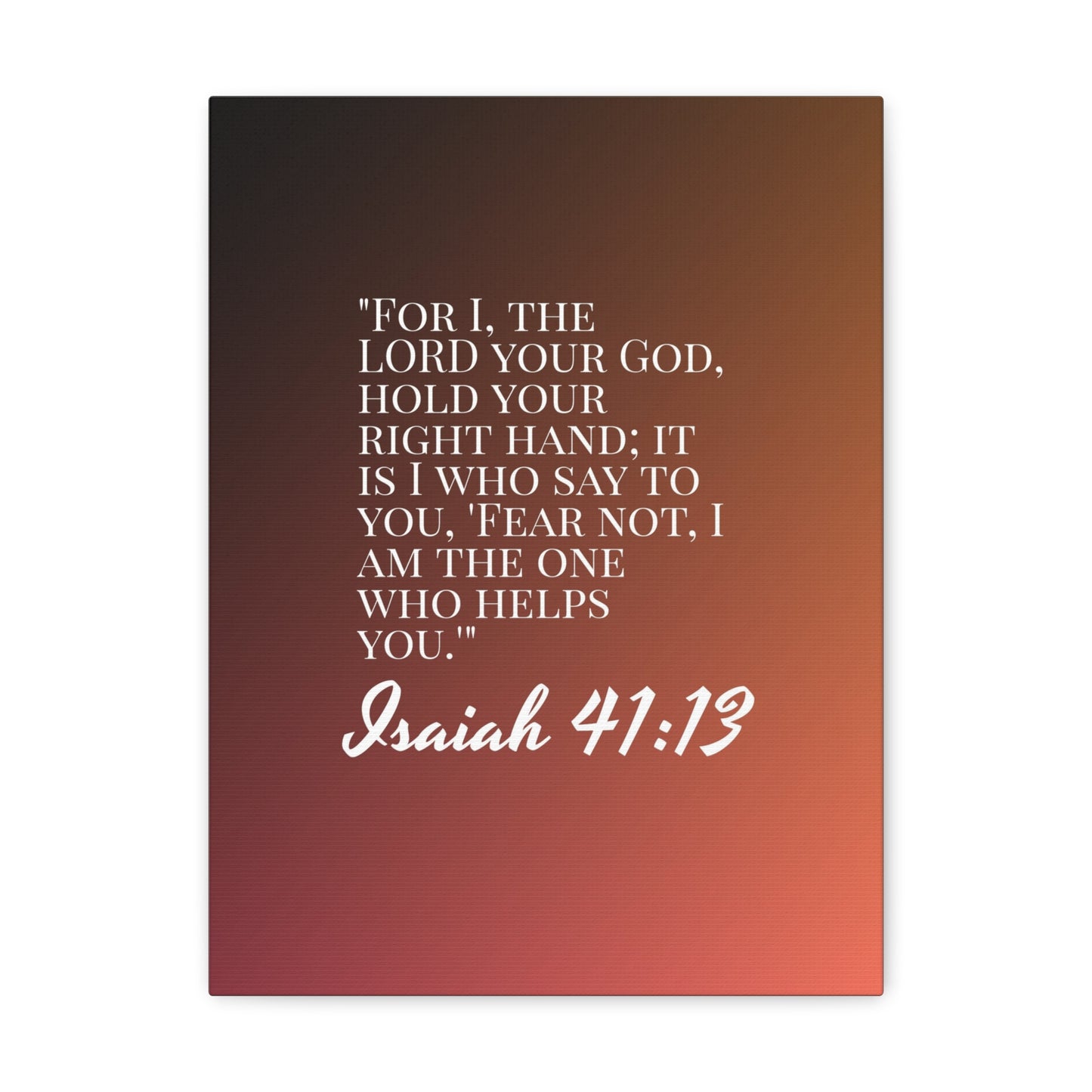 The One Who Helps You Isaiah 41:13 Bible Verse Canvas Christian Wall Art Ready to Hang