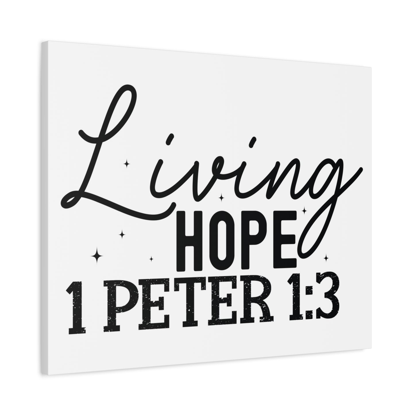 Scripture Walls 1 Peter 1:3 Our Living Hope Bible Verse Canvas Christian Wall Art Ready to Hang Unframed
