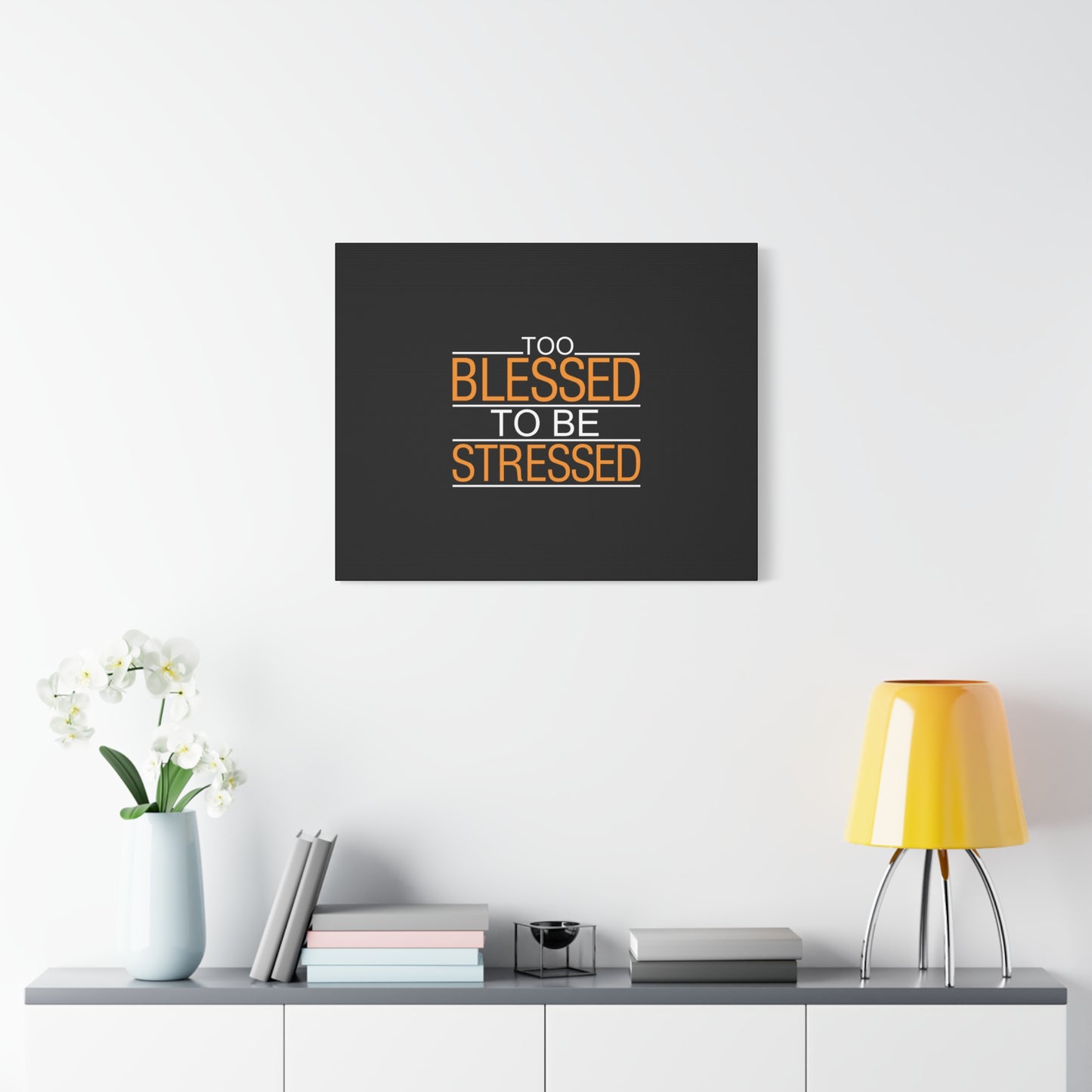 Scripture Canvas Too Blessed To Be Stressed PSALM 119:143 Christian Wall Art Bible Verse Print Ready to Hang