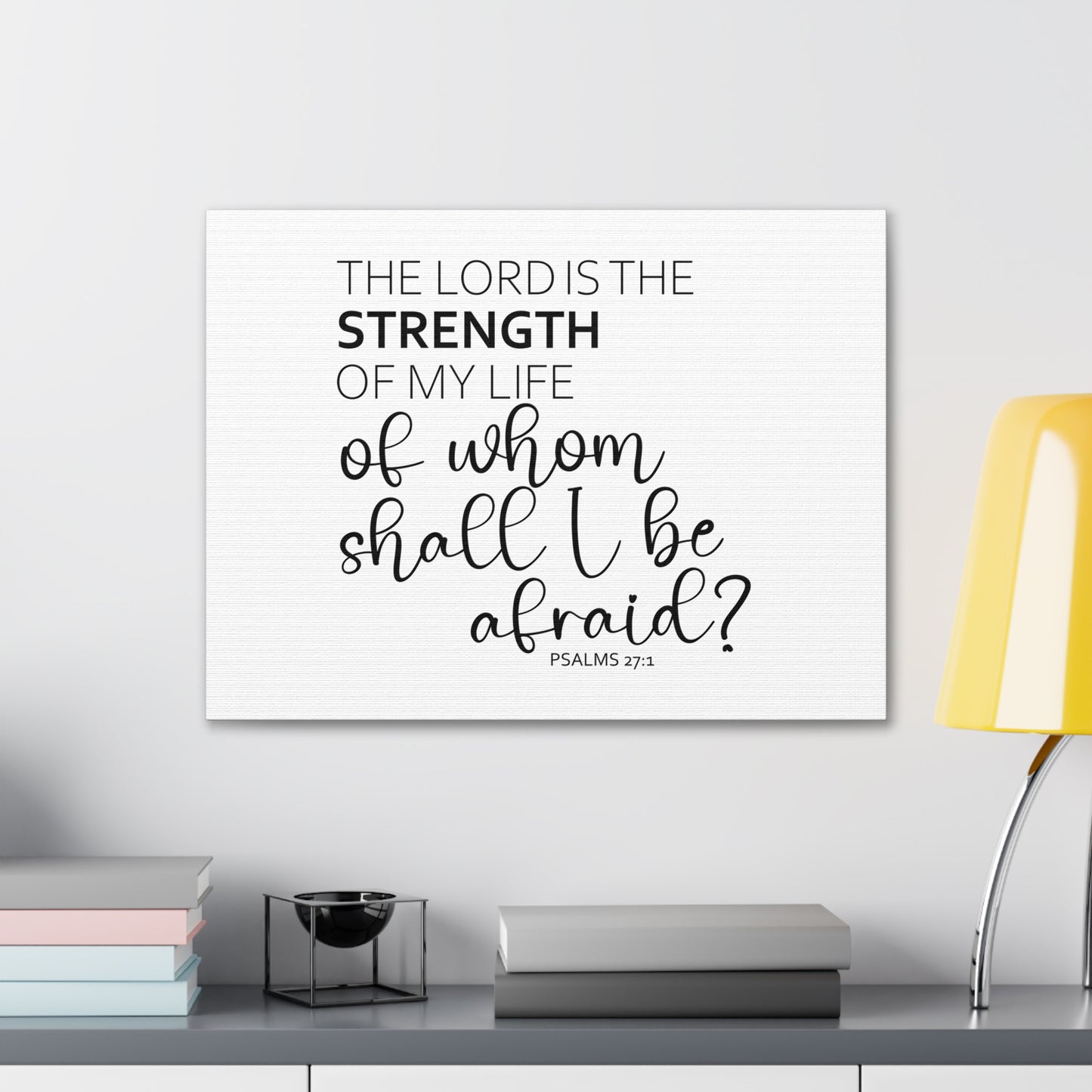 The Lord Is The Strength Psalms 27:1 White Bible Verse Canvas Christian Wall Art Ready to Hang