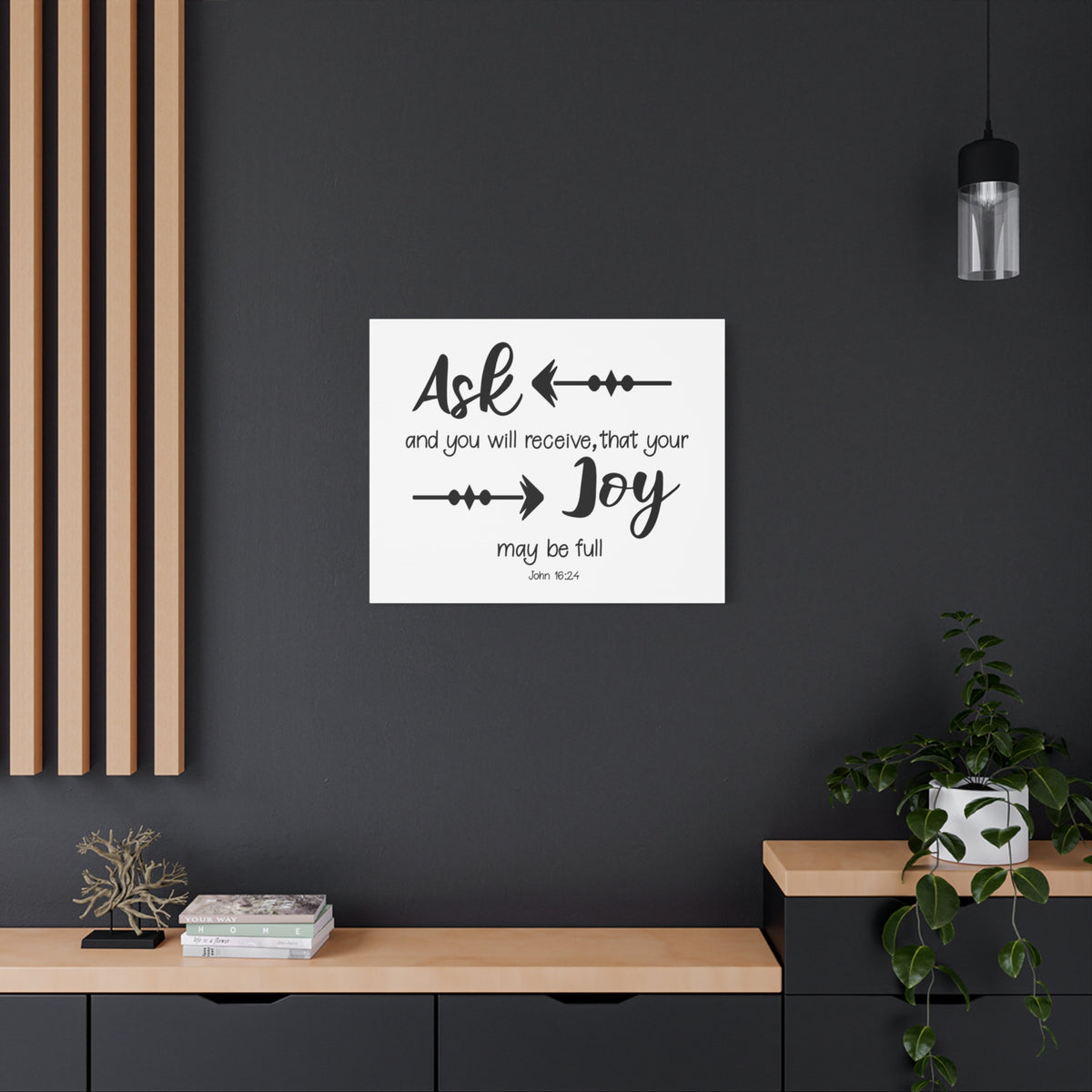 Scripture Canvas Joy May Be Full John 16:24 Christian Wall Art Bible Verse Print Ready to Hang
