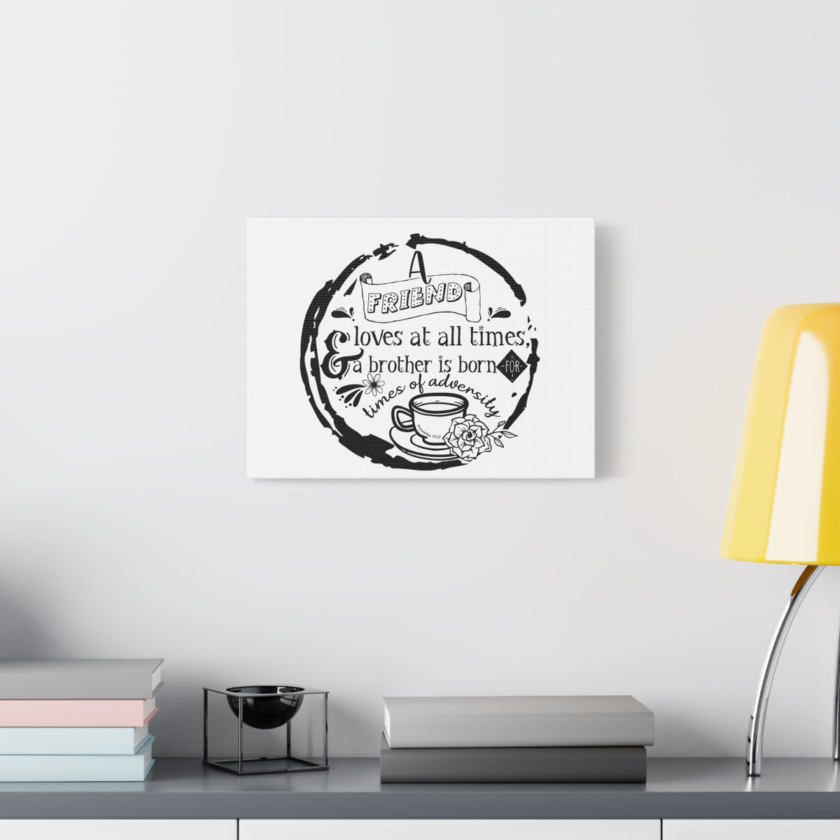 Scripture Canvas Loves At All Times Proverbs 17:17 Christian Wall Art Bible Verse Print Ready to Hang