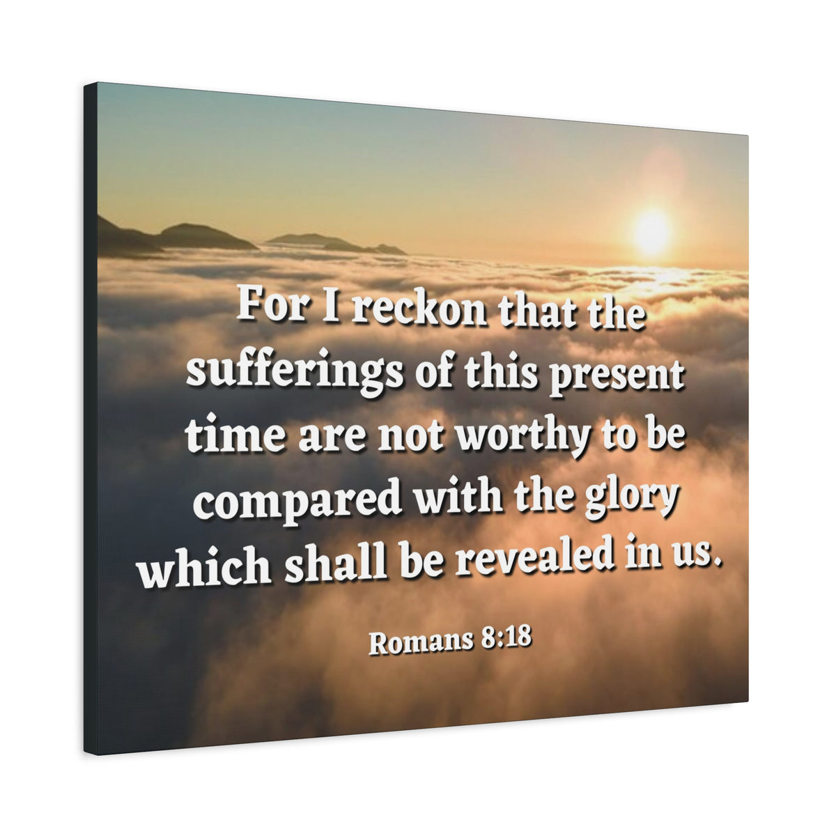 Scripture Canvas The Sufferings Romans 8:18 Christian Wall Art Bible Verse Print Ready to Hang