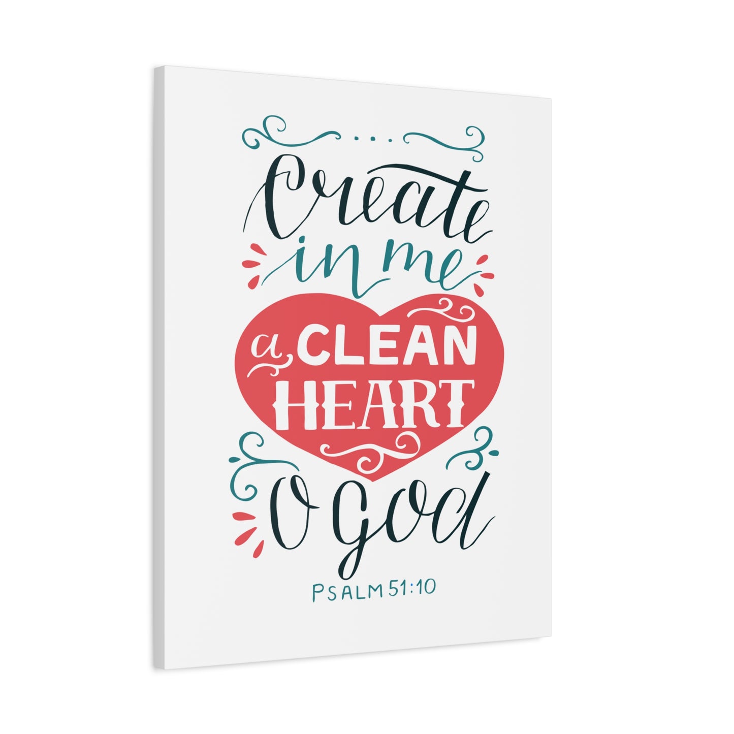 Scripture Walls Clean Heart O God Psalm 51:10 Bible Verse Canvas Christian Wall Art Ready to Hang