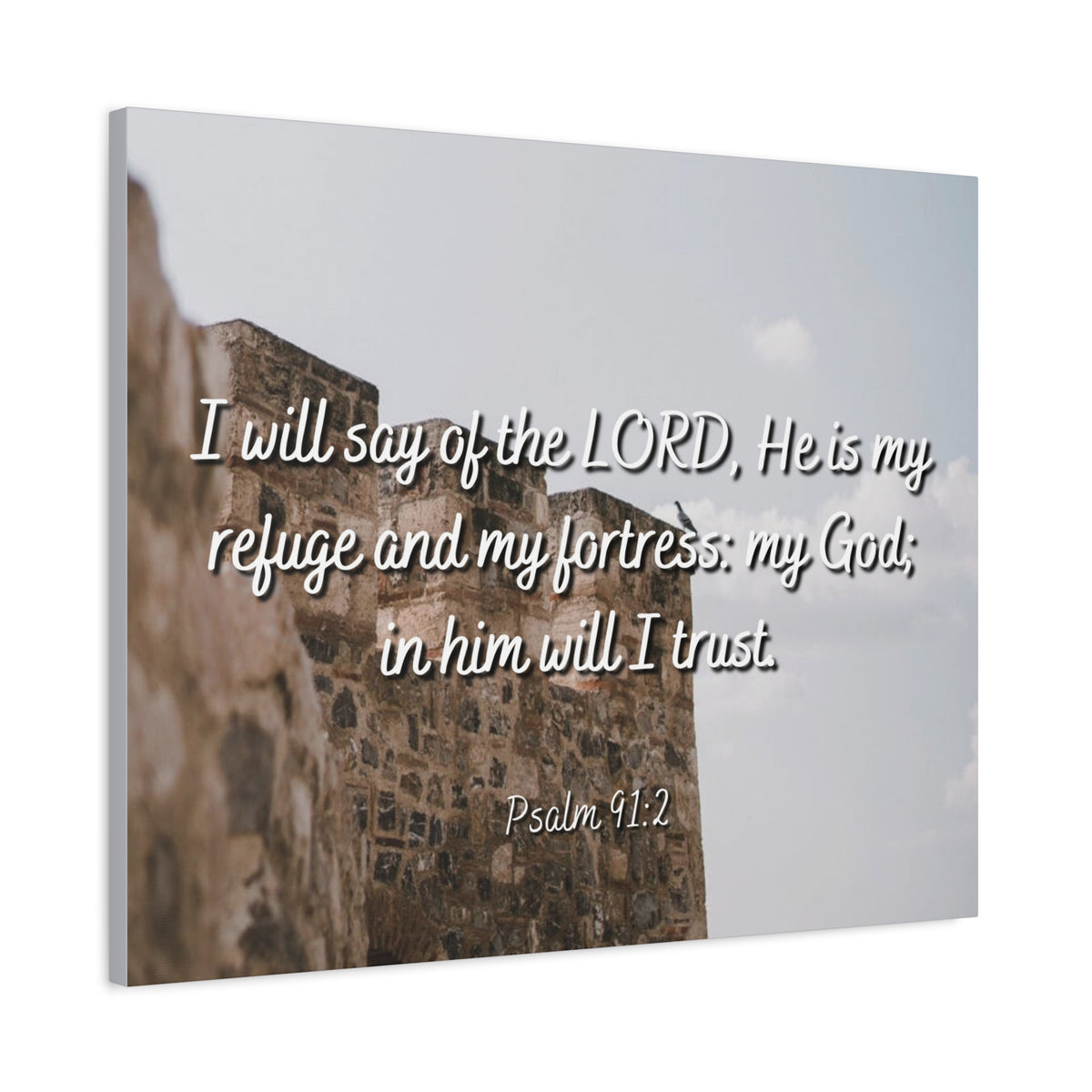 Scripture Canvas My Fortress Psalms 91:2 Christian Wall Art Bible Verse Print Ready to Hang