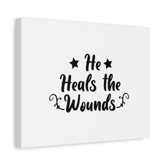 Scripture Canvas He Heals The Wounds Psalm 147:3 Christian Wall Art Bible Verse Print Ready to Hang