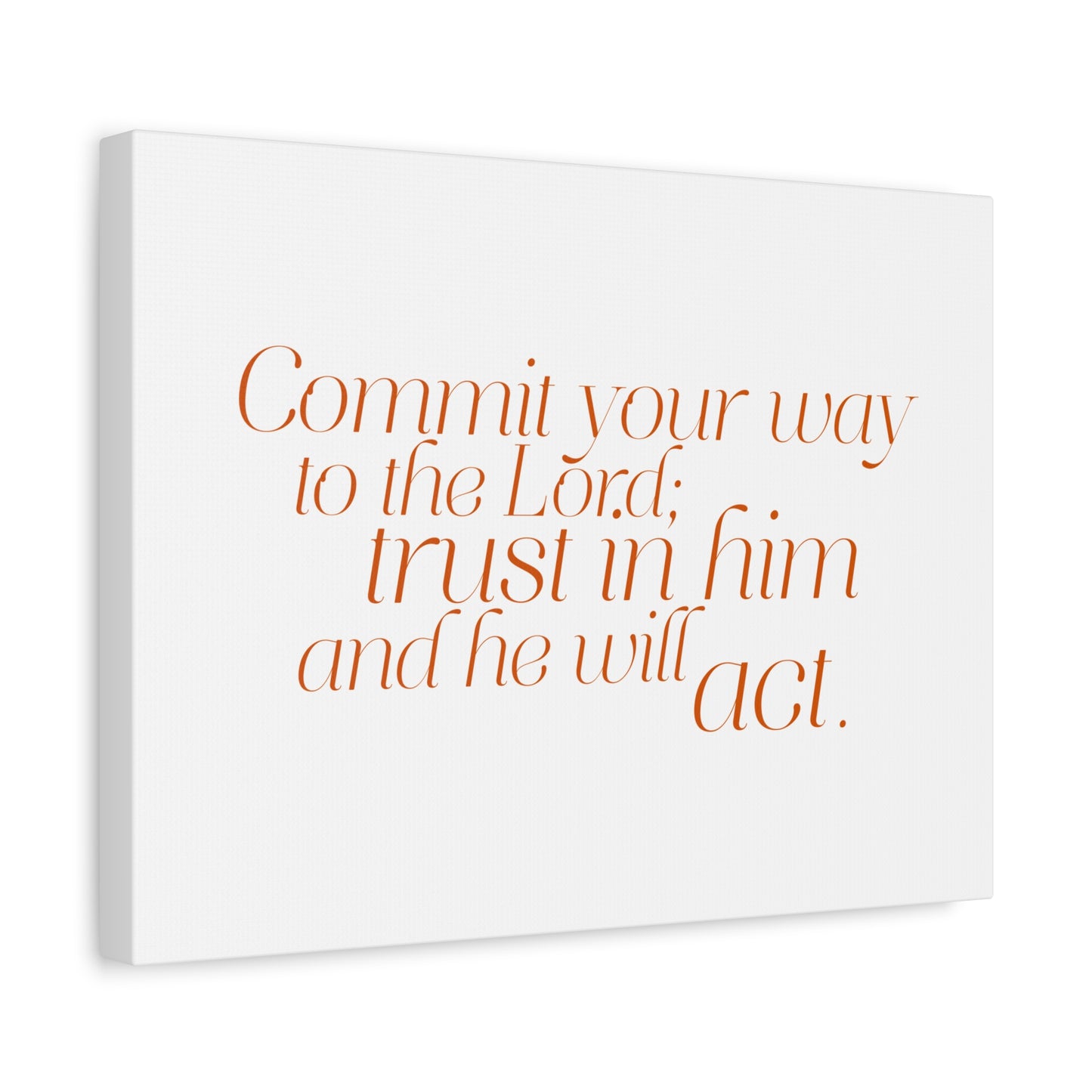 Scripture Walls Your Way to The Lord Orange Psalm 37:5 Bible Verse Canvas Christian Wall Art Ready to Hang