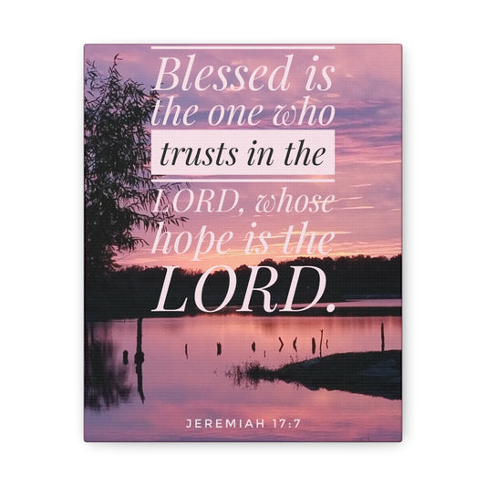 Trusts In The Lord Jeremiah 17:7 Bible Verse Canvas Christian Wall Art Bible Verse Print Ready To Hang