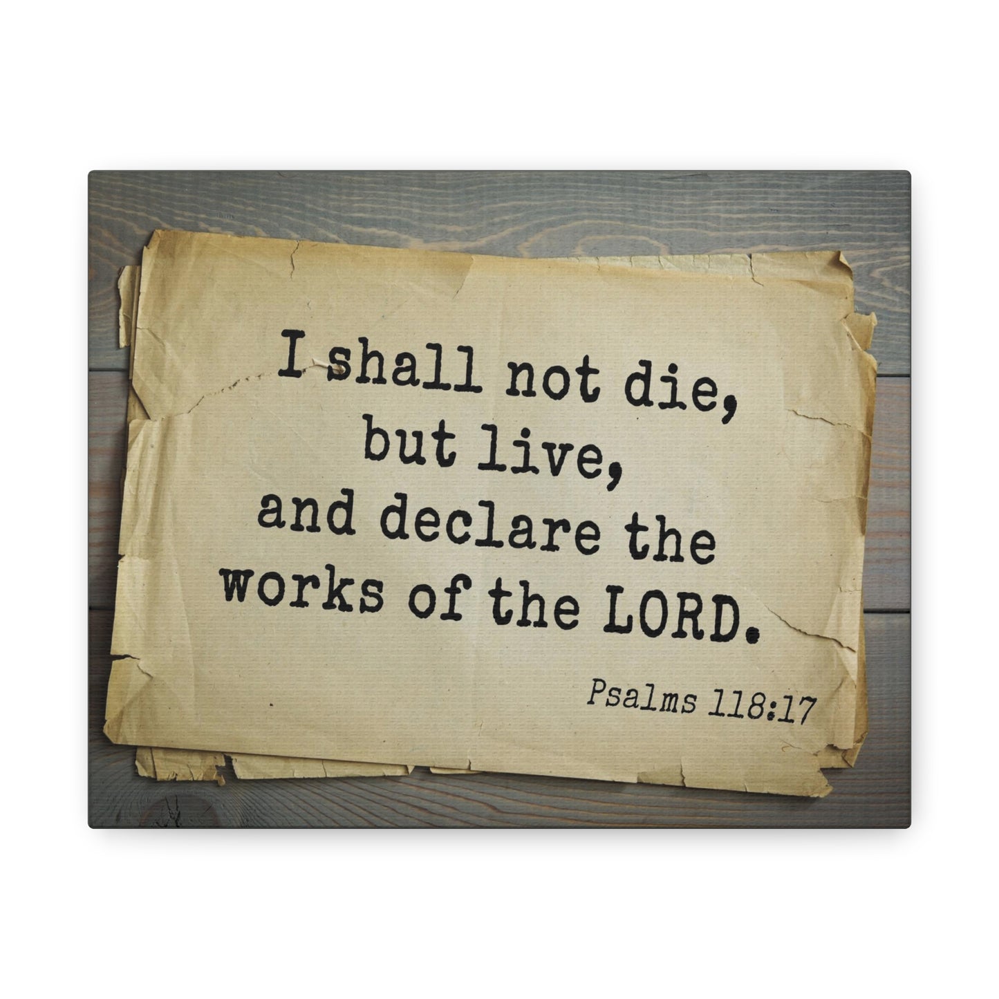 Works Of The Lord Psalms 118:17 Bible Verse Canvas Christian Wall Art Bible Verse Print Ready To Hang