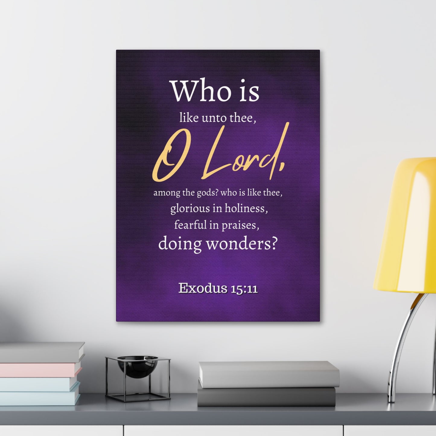 Who Is Like You Lord? Exodus 15:12 Bible Verse Canvas Christian Wall Art Ready to Hang