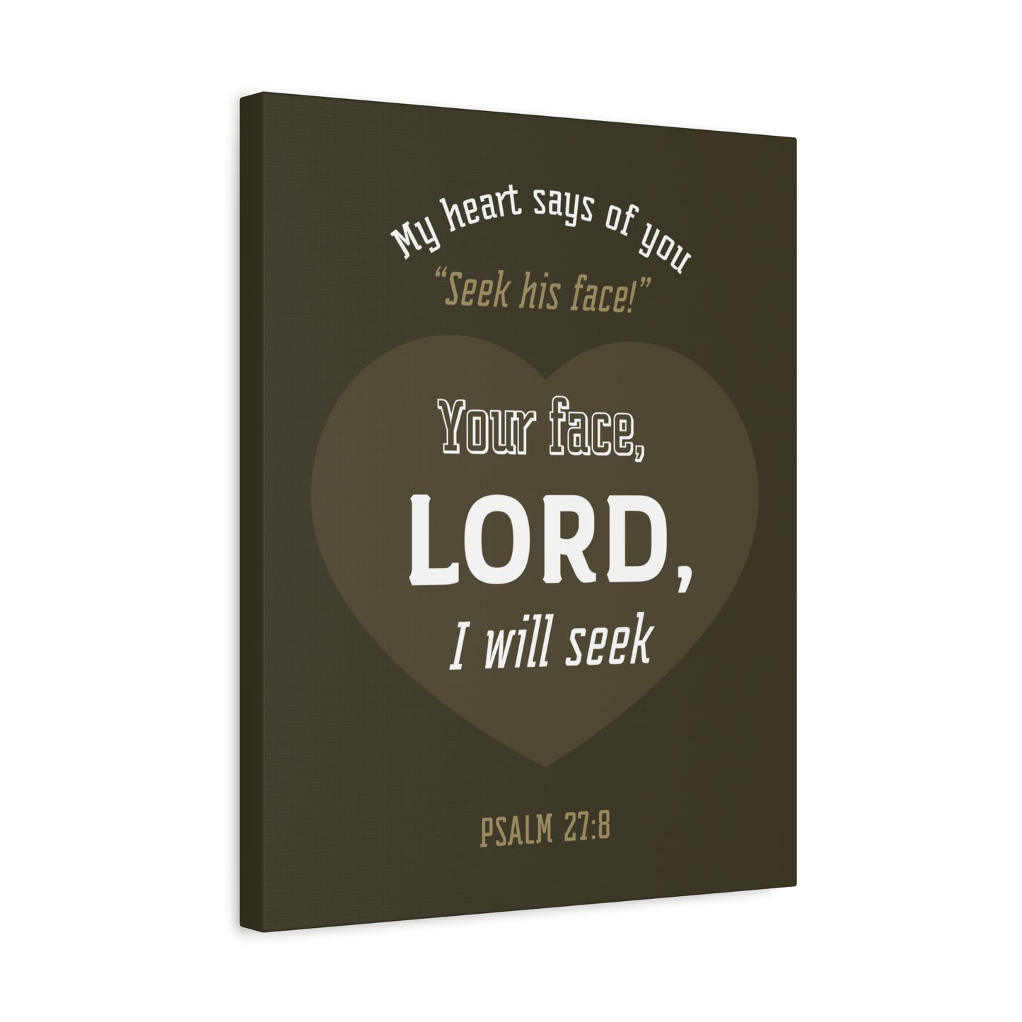 Scripture Canvas My heart Says Of You Psalm 27:8 Christian Wall Art Bible Verse Print Ready To Hang