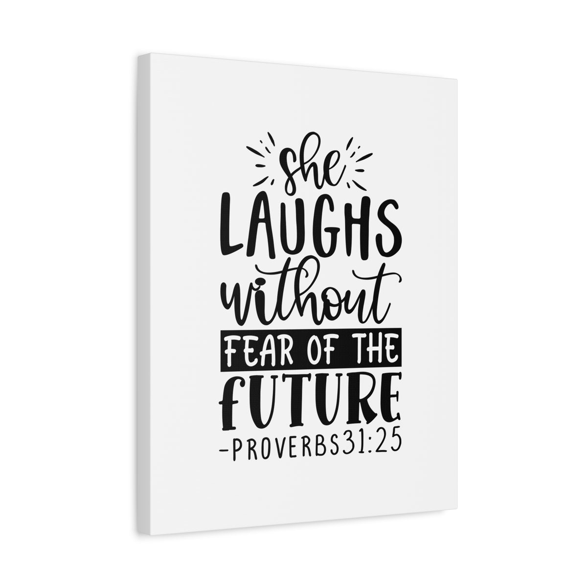 Scripture Canvas She Laughs Without Fear Proverbs 31:25 Christian Wall Art Bible Verse Print Ready to Hang