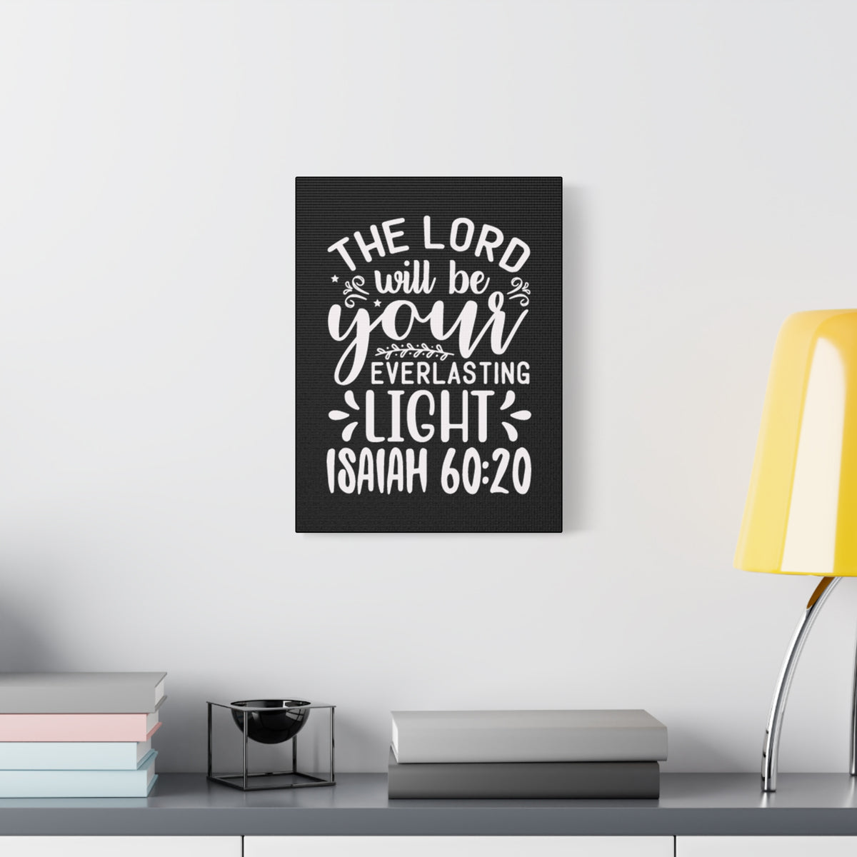 Scripture Walls Everlasting Life Isaiah 60:20 Bible Verse Canvas Christian Wall Art Ready to Hang Unframed