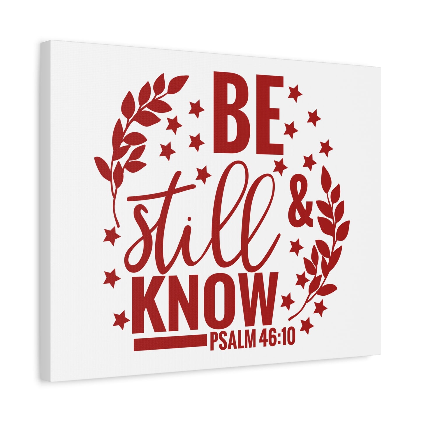 Scripture Canvas Be Still Psalm 46:10 Christian Wall Art Bible Verse Print Ready to Hang