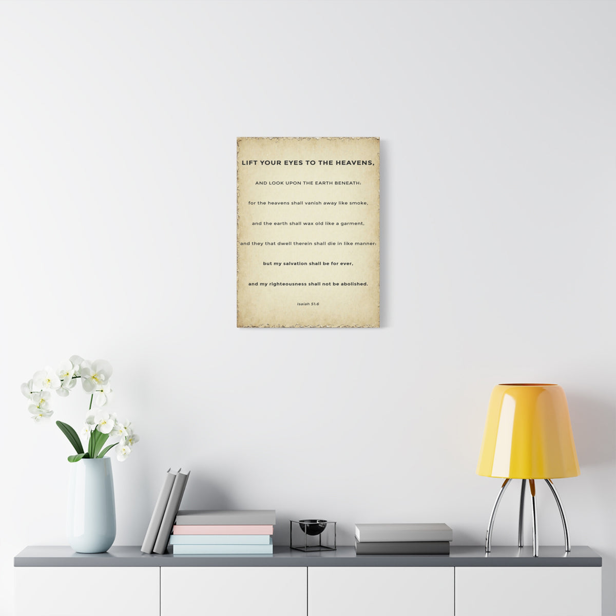 Scripture Walls Isaiah 51:6 Eternal Salvation Bible Verse Canvas Christian Wall Art Ready to Hang Unframed