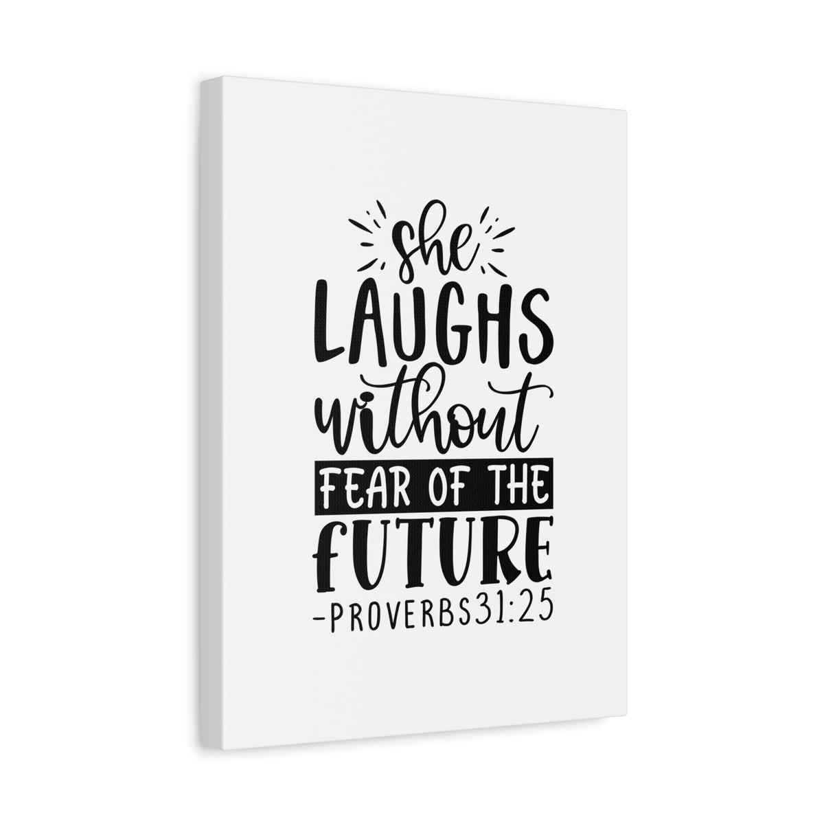 Scripture Canvas She Laughs Without Fear Proverbs 31:25 Christian Wall Art Bible Verse Print Ready to Hang