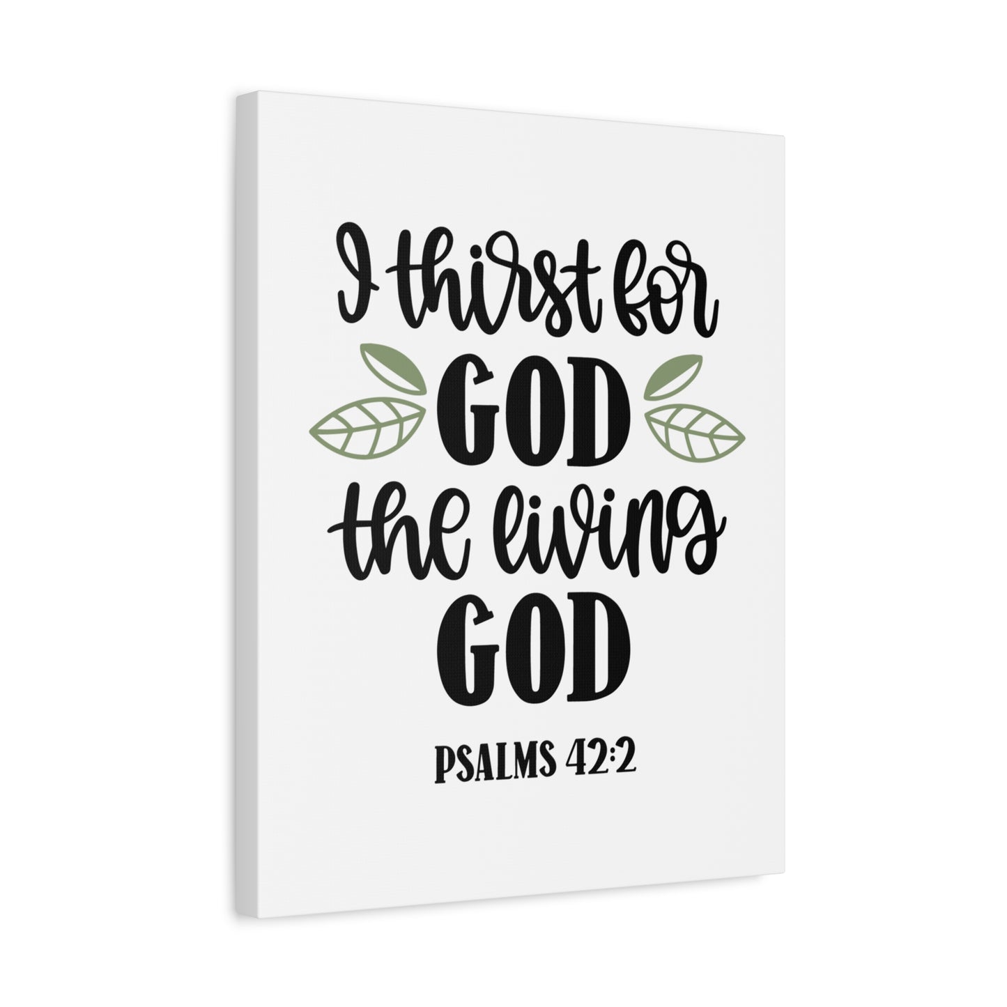 Scripture Canvas Living God Psalms 42:2 Christian Wall Art Bible Verse Print Ready to Hang