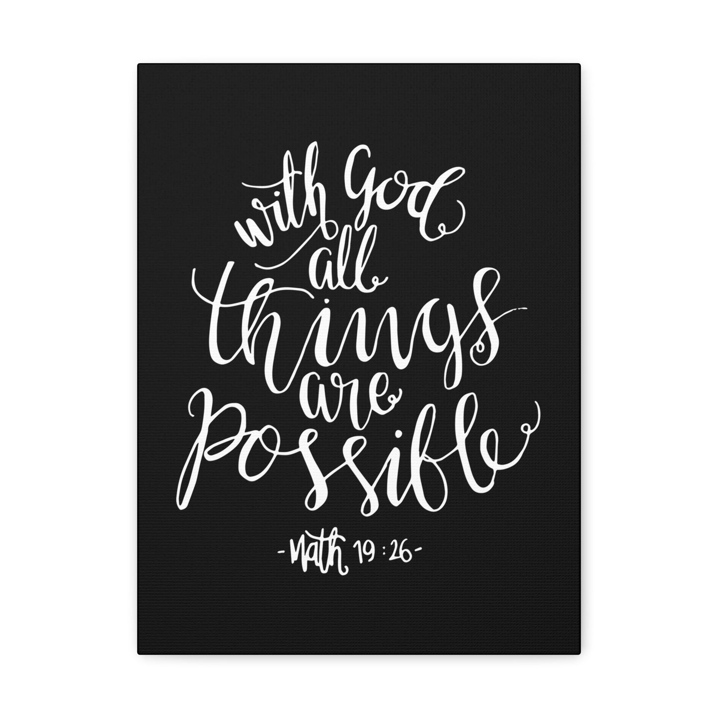 With God All Things Are Possible Matthew 19:26 White Cursive Christian Wall Art Bible Verse Print Ready To Hang