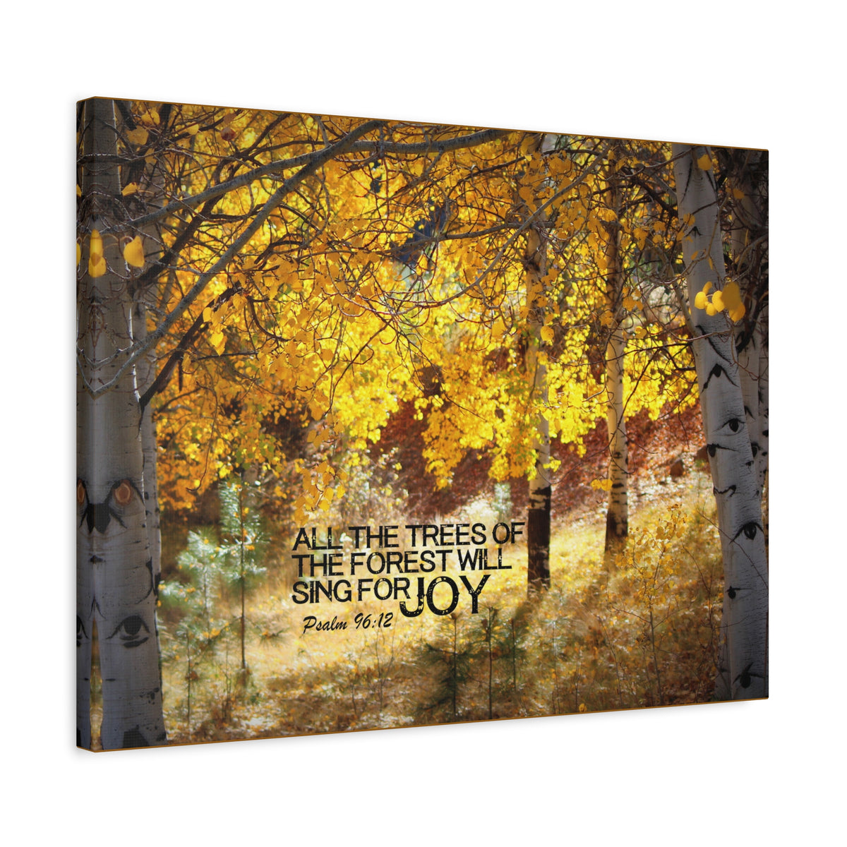 Scripture Canvas Will Sing For Joy Psalm 96:12 Christian Wall Art Bible Verse Print Ready to Hang