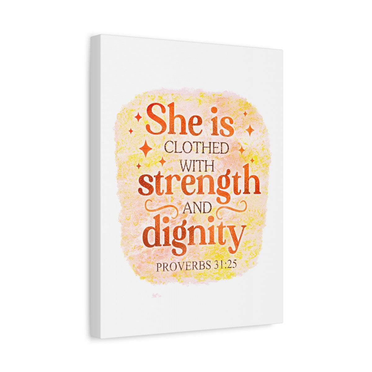 Scripture Walls Strength and Dignity Proverbs 31:25 Bible Verse Canvas Christian Wall Art Ready to Hang Unframed