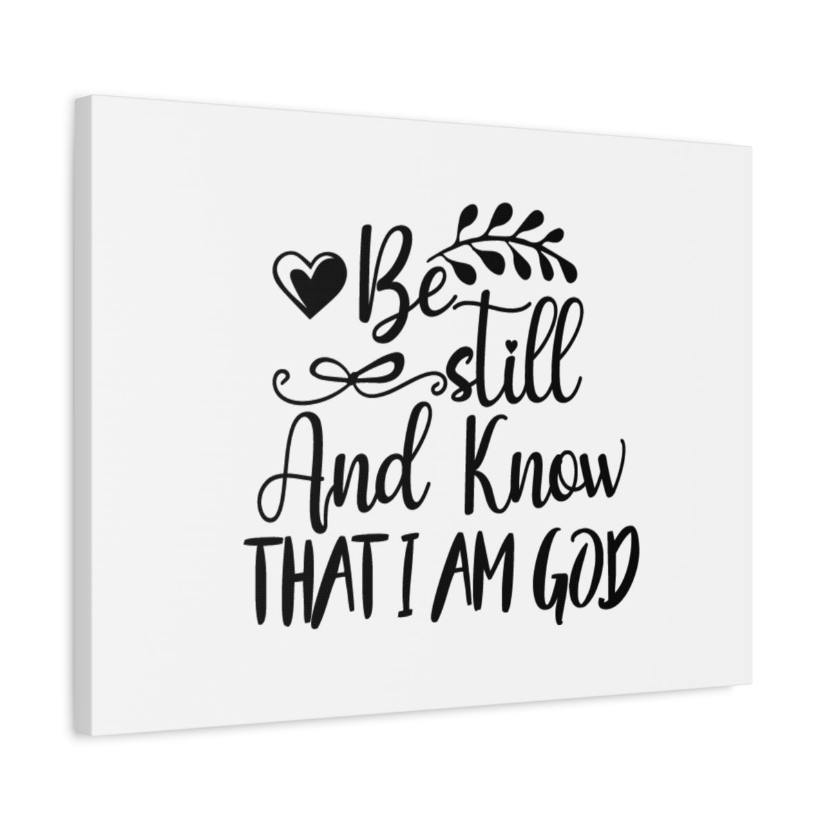 Scripture Canvas Be Still And Know That I Am God Psalm 46:10 Christian Wall Art Bible Verse Print Ready to Hang