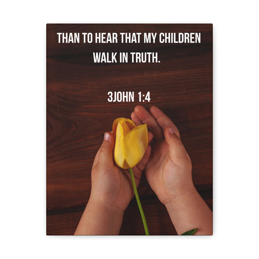 Walk In Truth 3 John 1:4 Christian Wall Art Bible Verse Print Ready to Hang