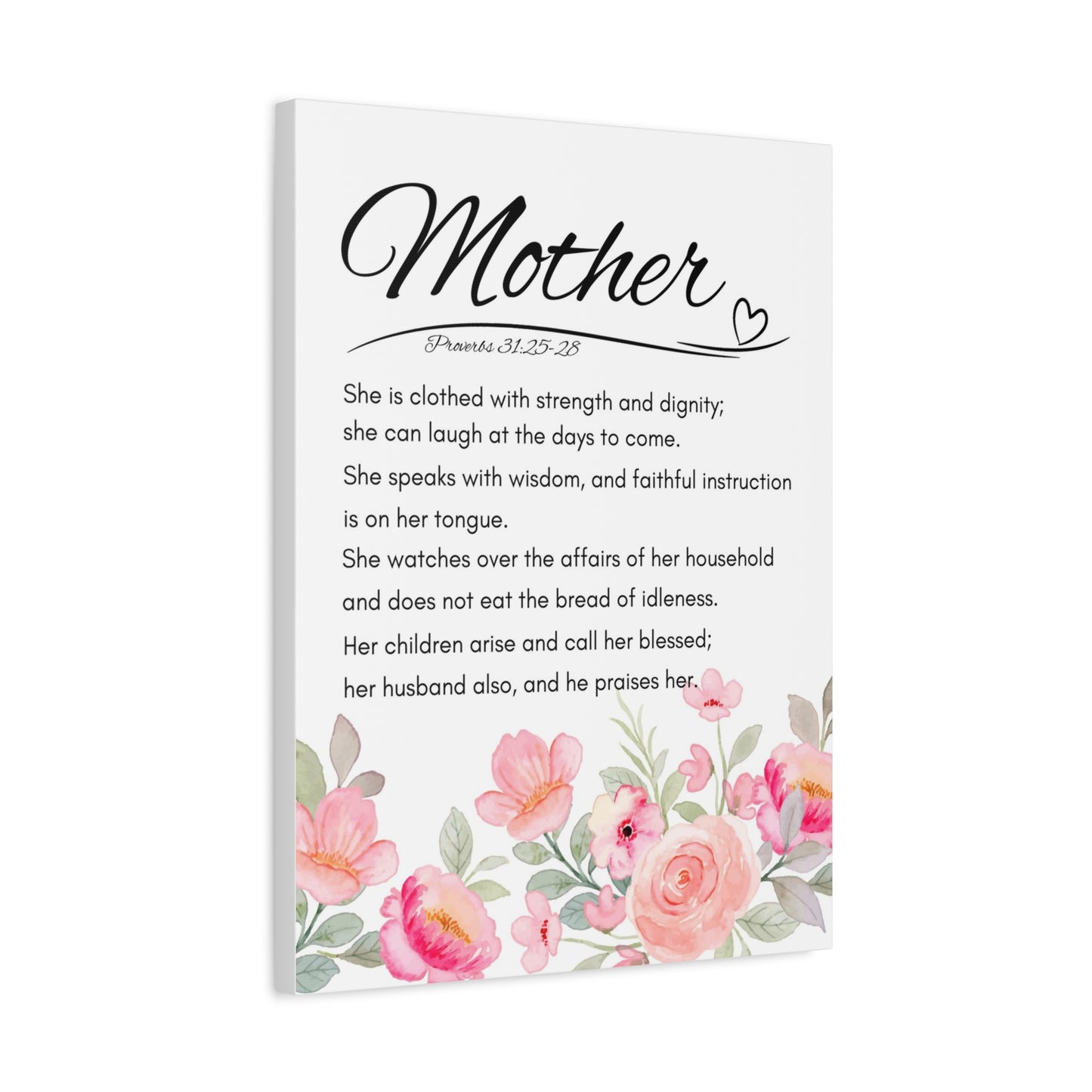 Scripture Walls Proverbs 31:25-28 Mother Bible Verse Canvas Christian Wall Art Ready to Hang Unframed