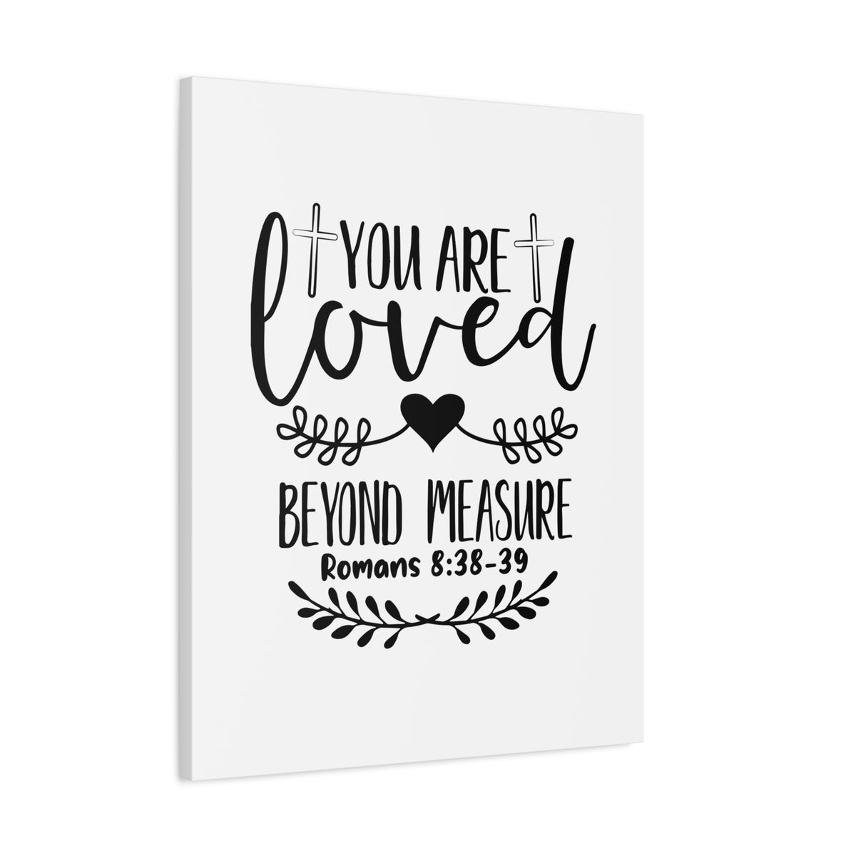 Scripture Canvas You Are Loved White Romans 8:38-39 Christian Wall Art Bible Verse Print Ready to Hang