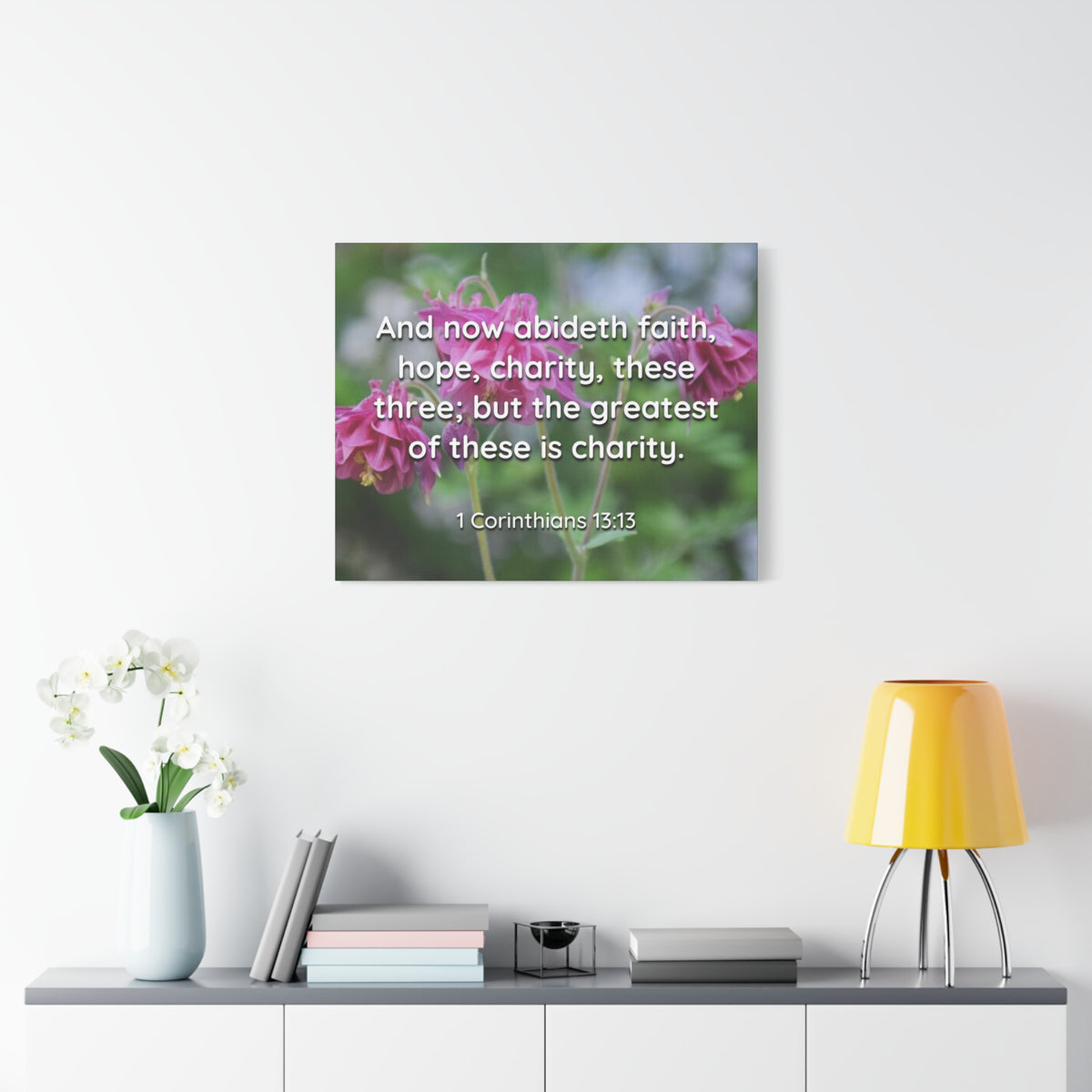 Scripture Canvas Abideth Faith, Hope, Charity 1 Corinthians 13:13 Christian Wall Art Bible Verse Print Ready to Hang